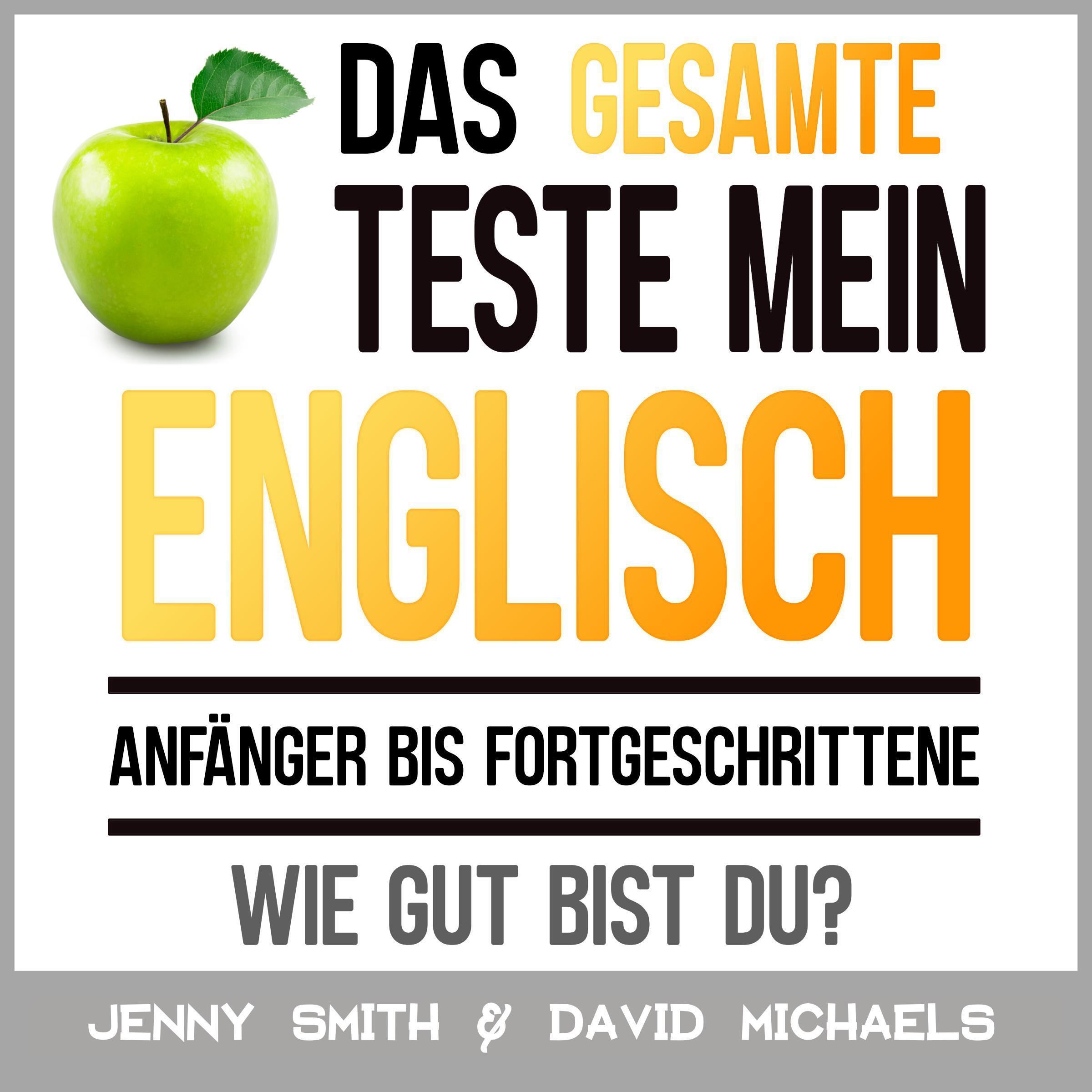 Das Gesamte Teste mein Englisch. Anfänger bis Fortgeschrittene