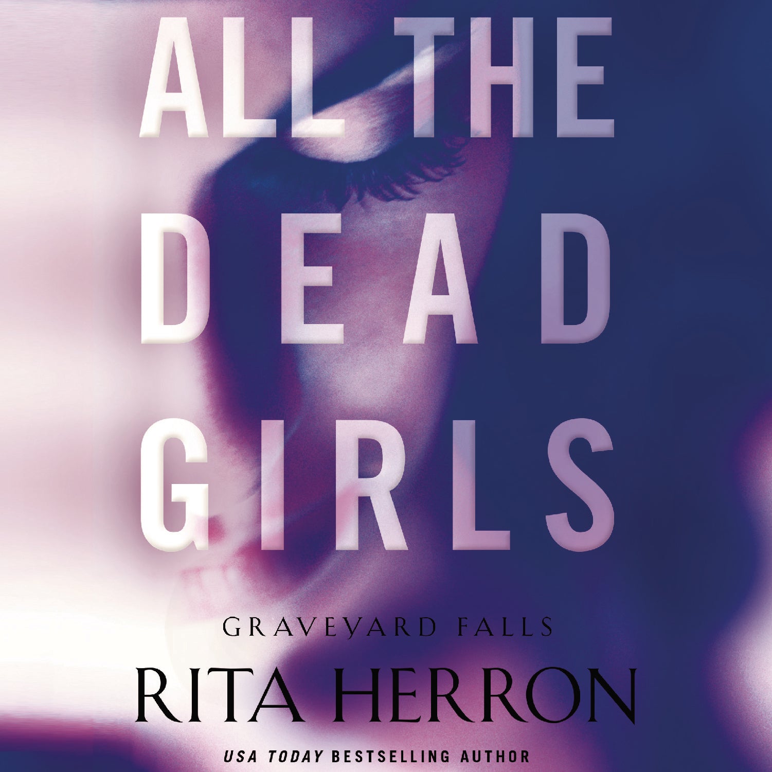 All the Dead Girls