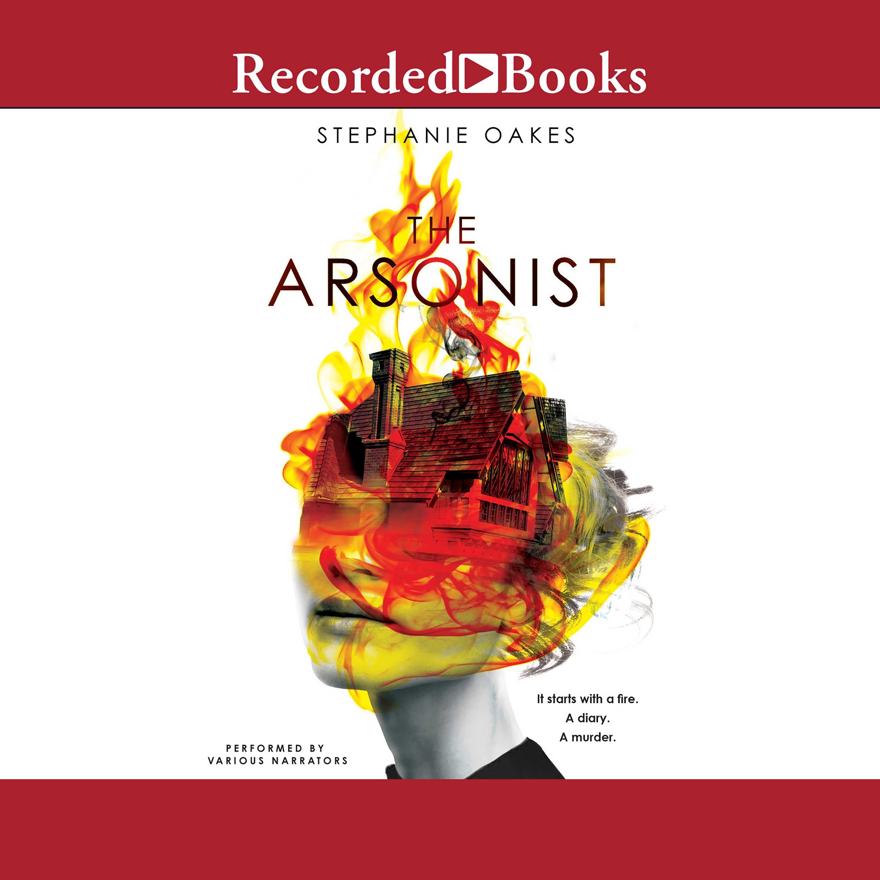 The Arsonist