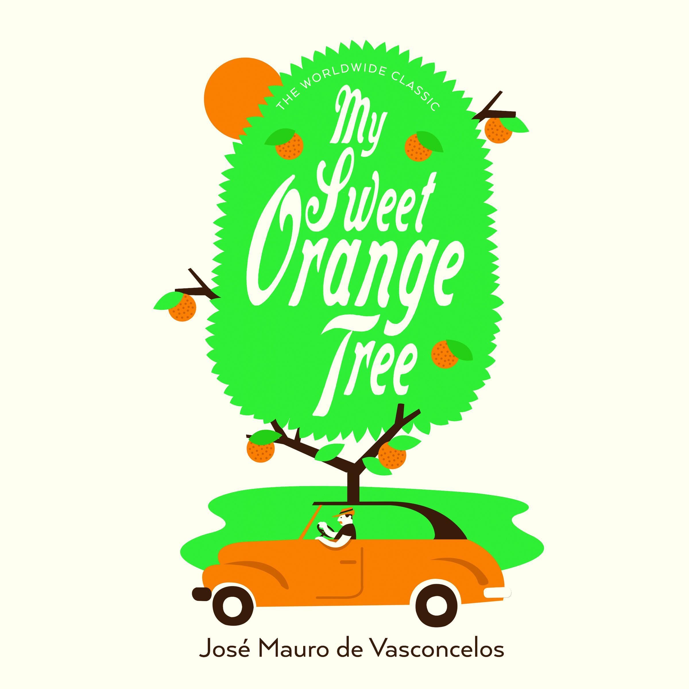 My Sweet Orange Tree