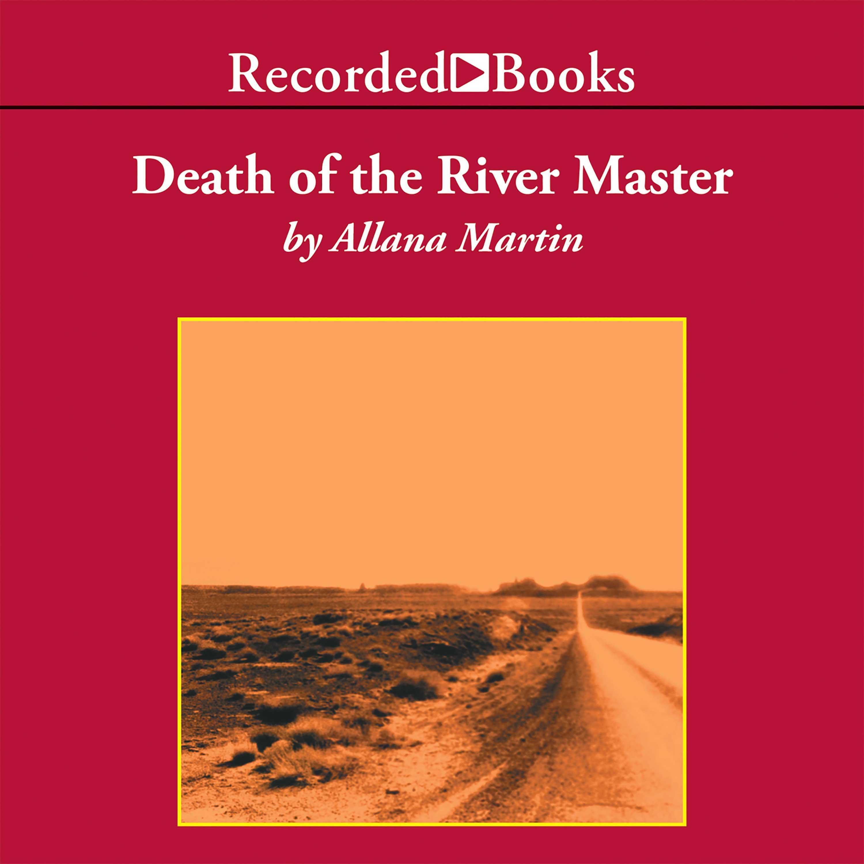 Death of the River Master