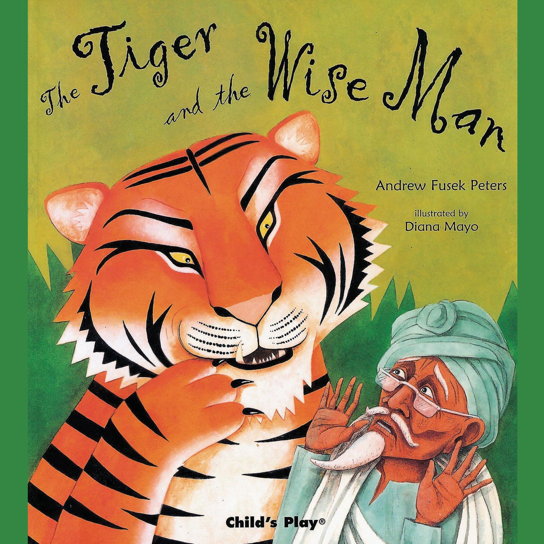 The Tiger and the Wise Man