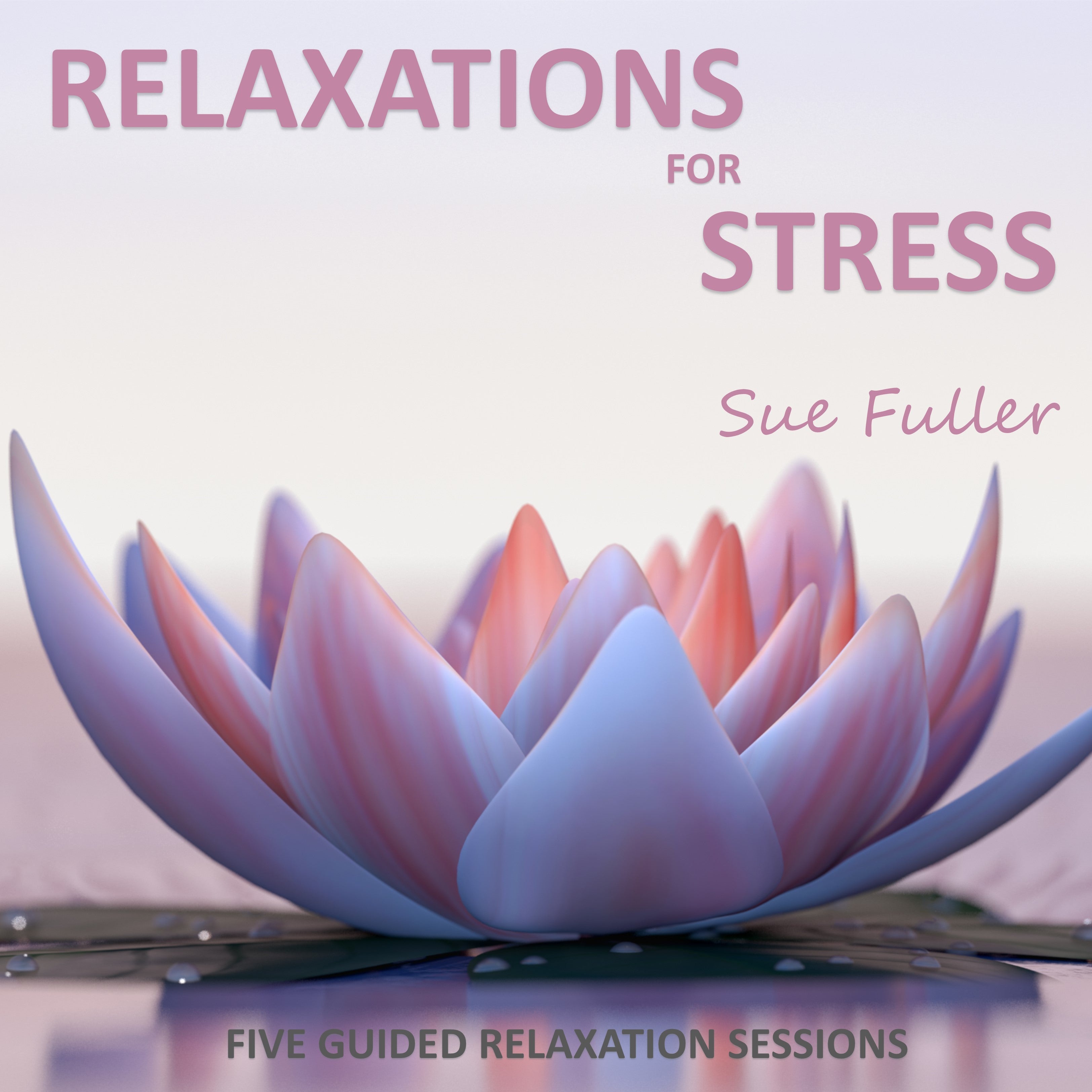 Relaxations for Stress