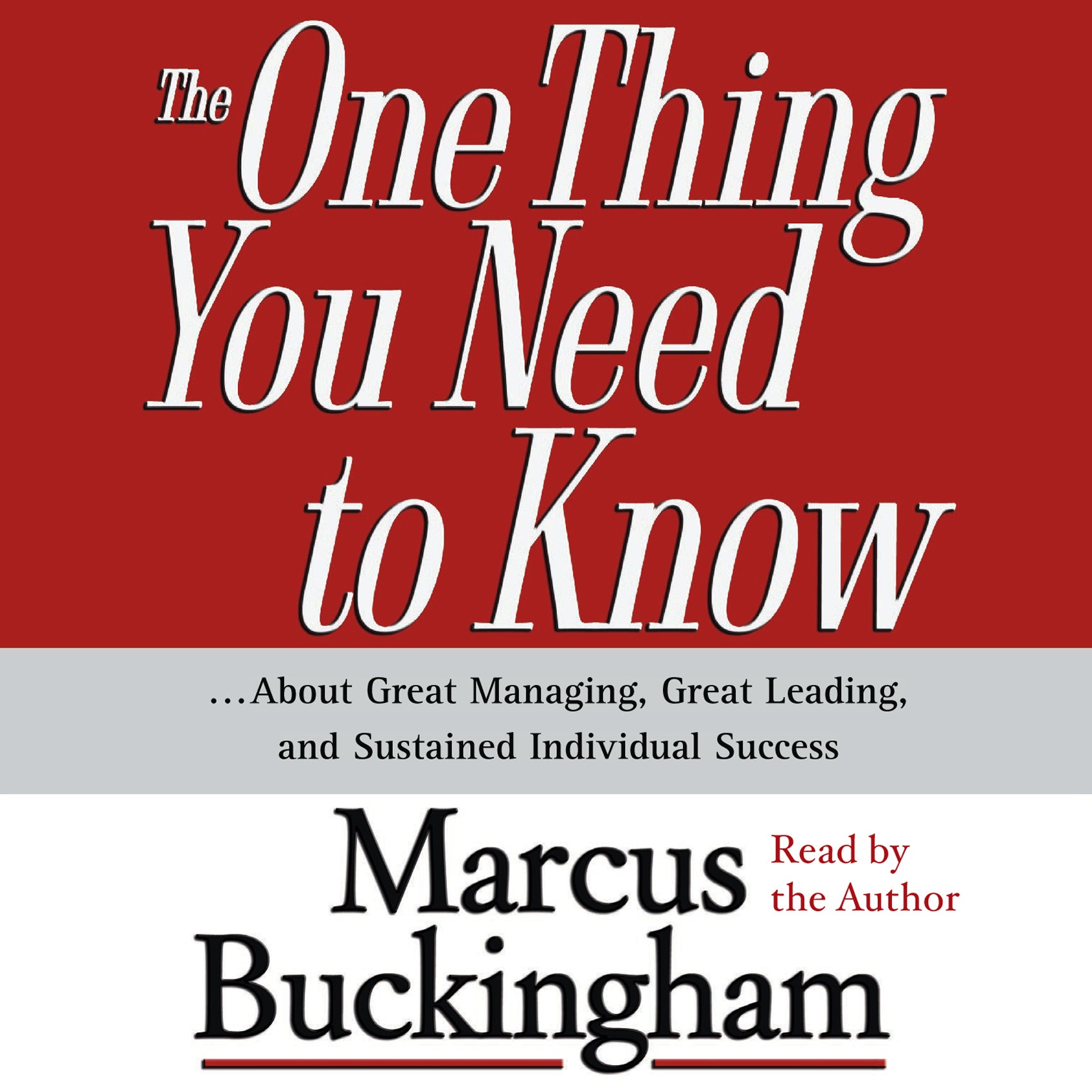 The One Thing You Need To Know