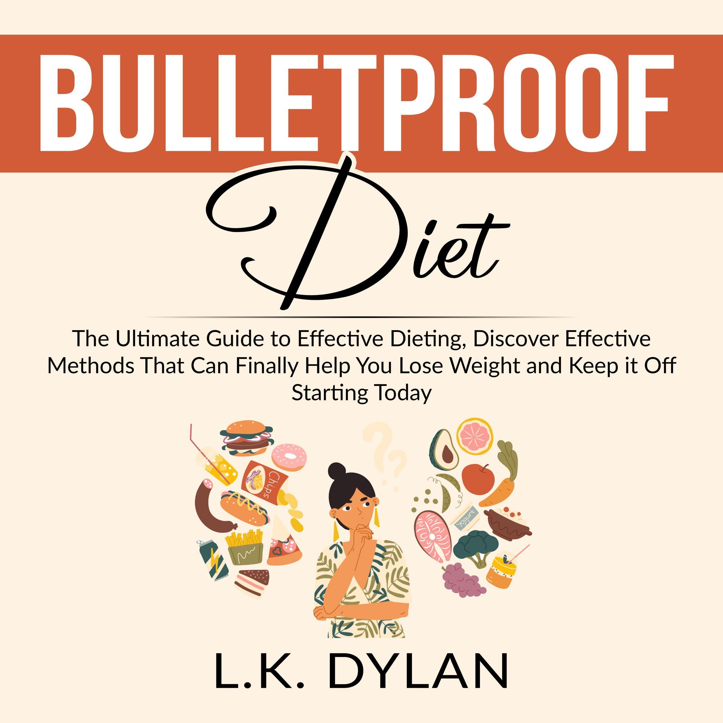 Bulletproof Diet