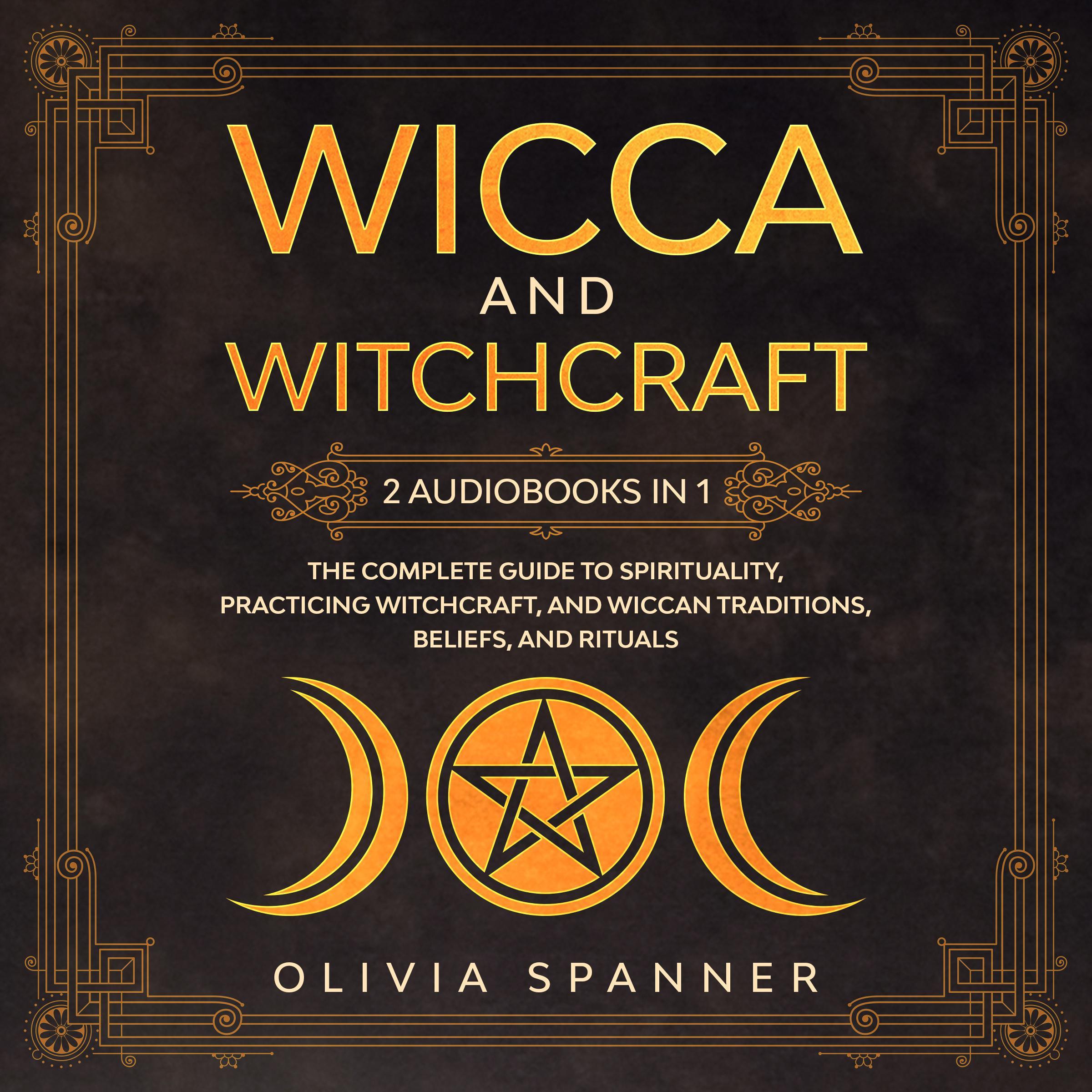 Wicca and Witchcraft
