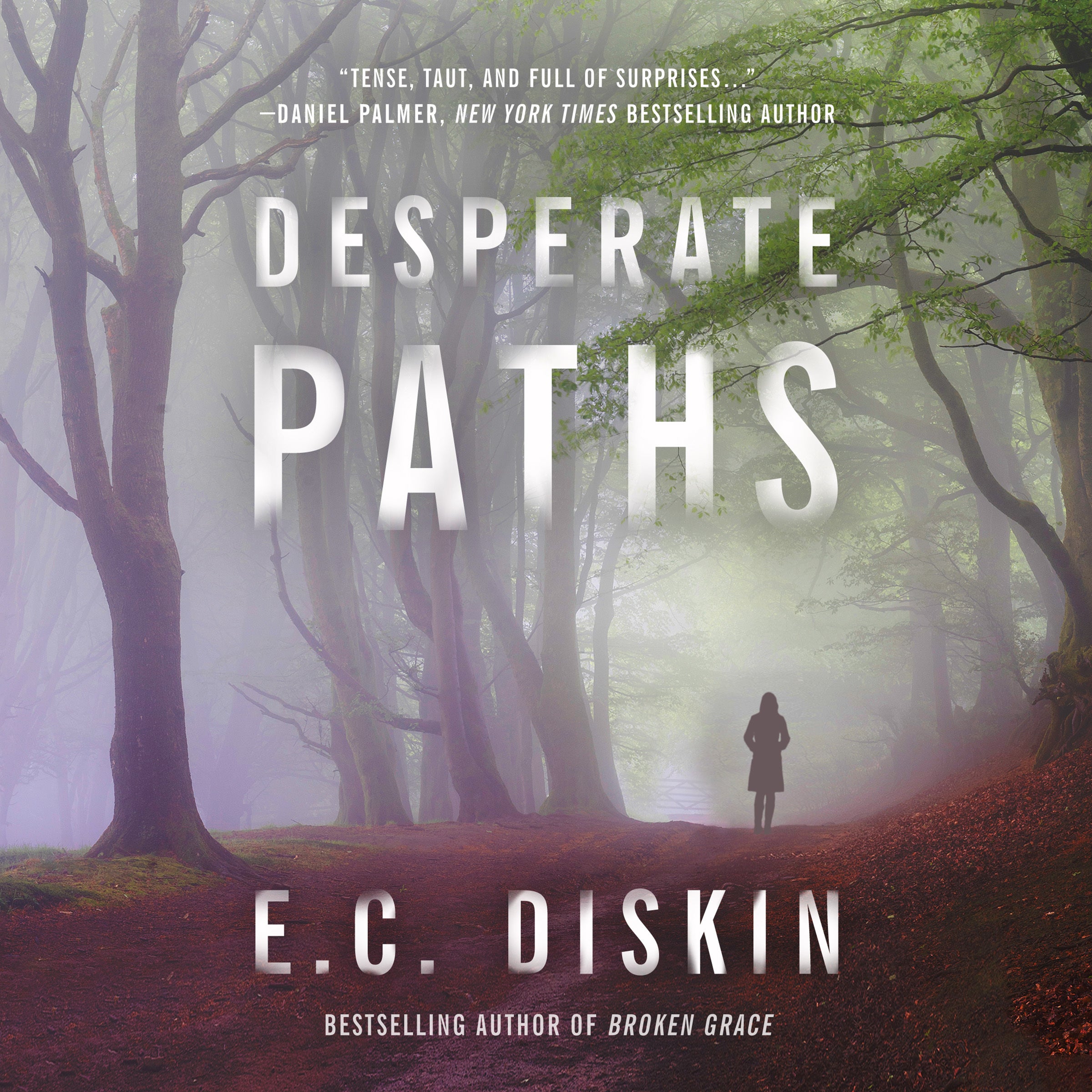 Desperate Paths