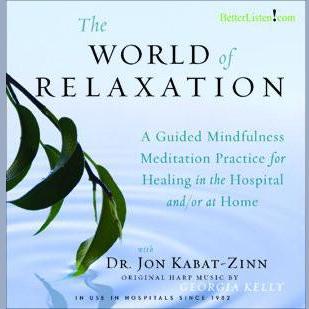 The World of Relaxation