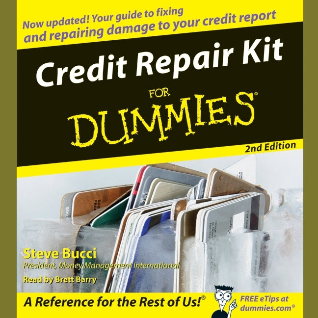 Credit Repair Kit for Dummies