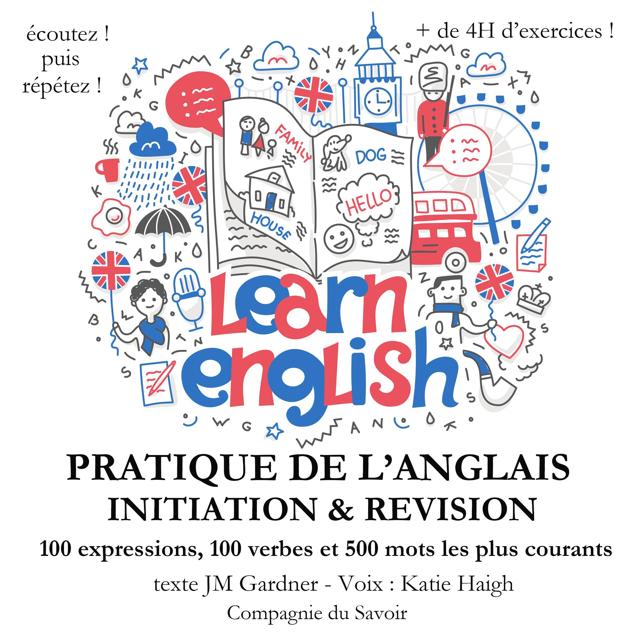 Do you speak english ?  Initiation et révision de votre pratique de l'anglais  Expressions verbes et mots les plus courants