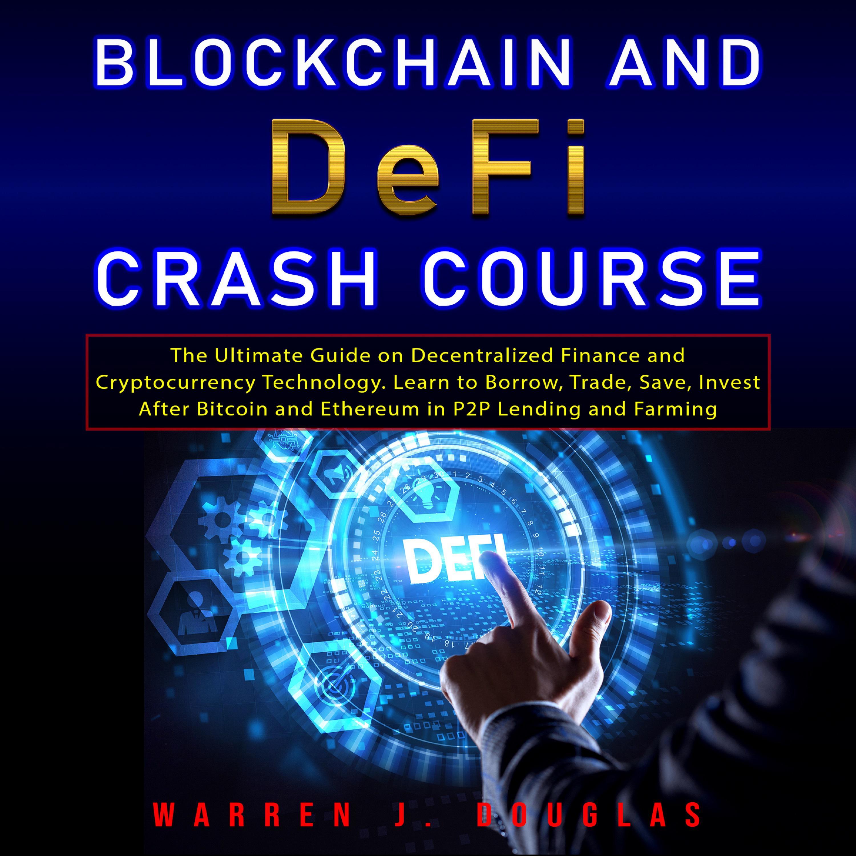 Blockchain and DeFi Crash Course