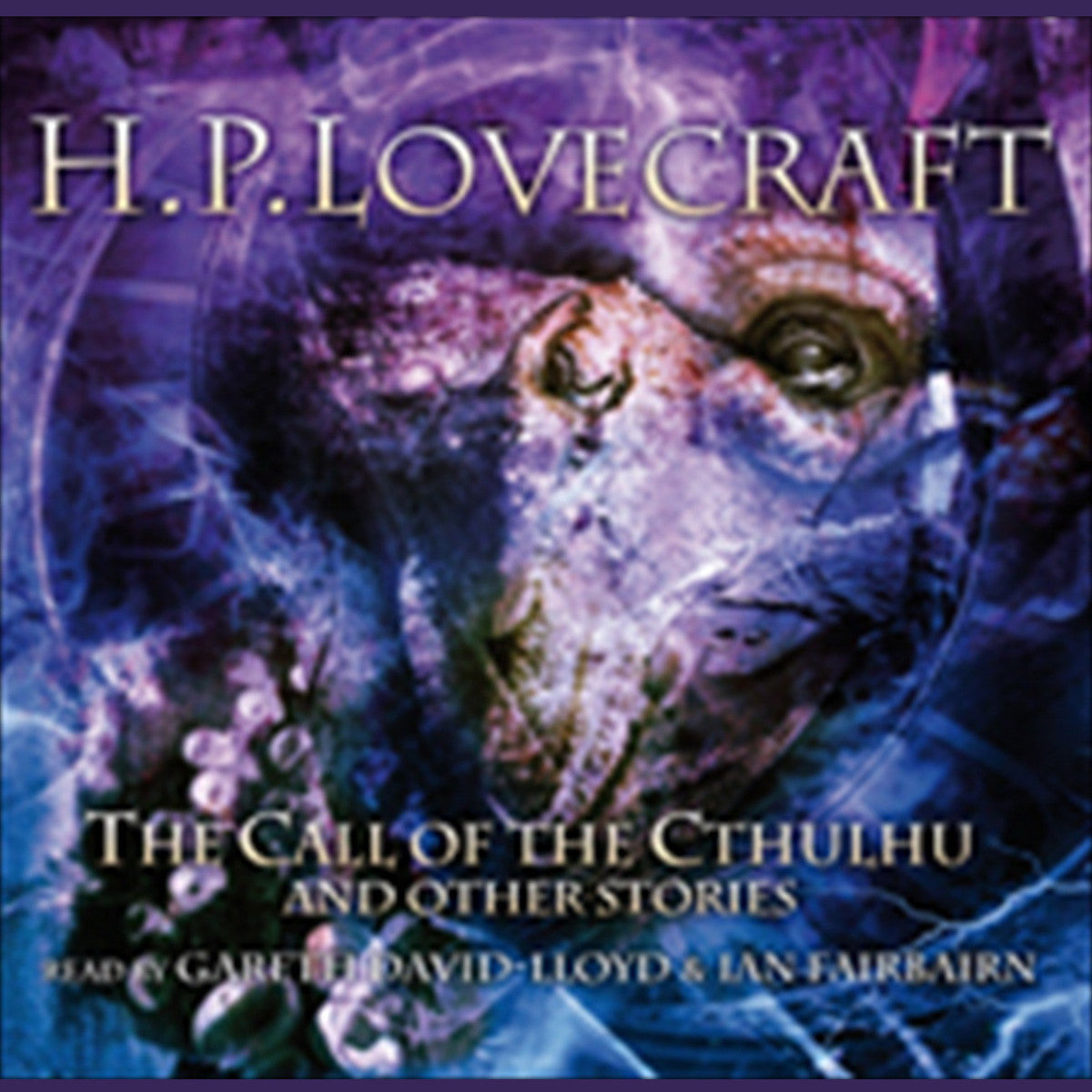 The Call of Cthulhu and Other Stories