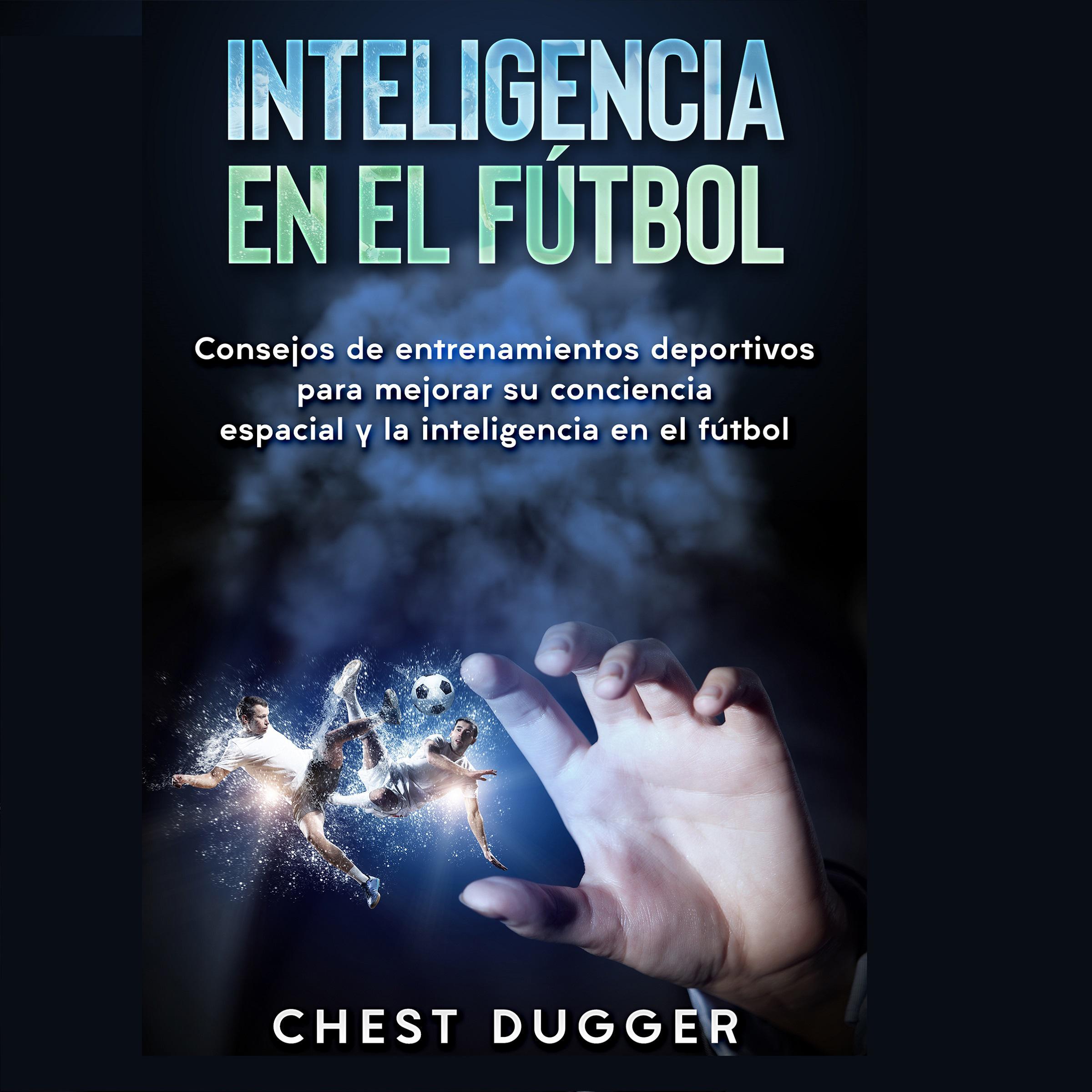 Inteligencia en el fútbol