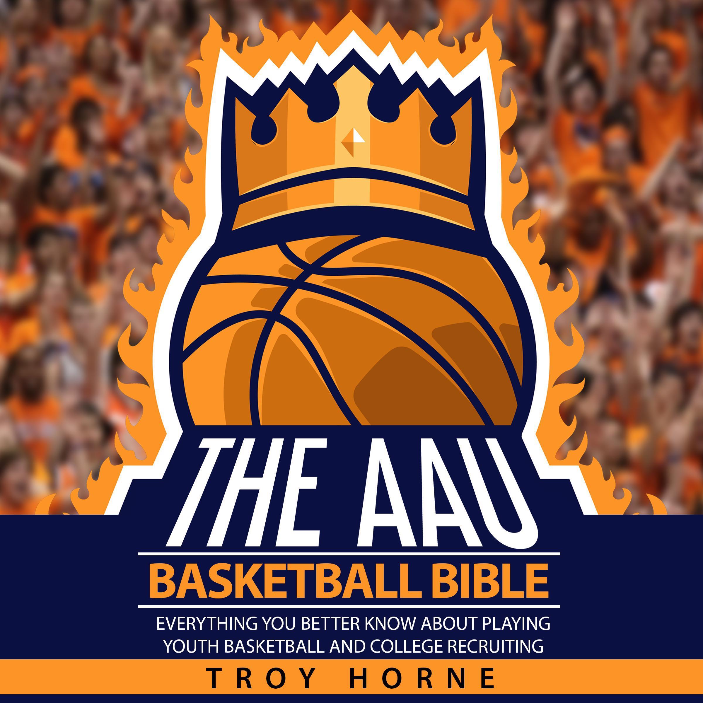 The AAU Basketball Bible