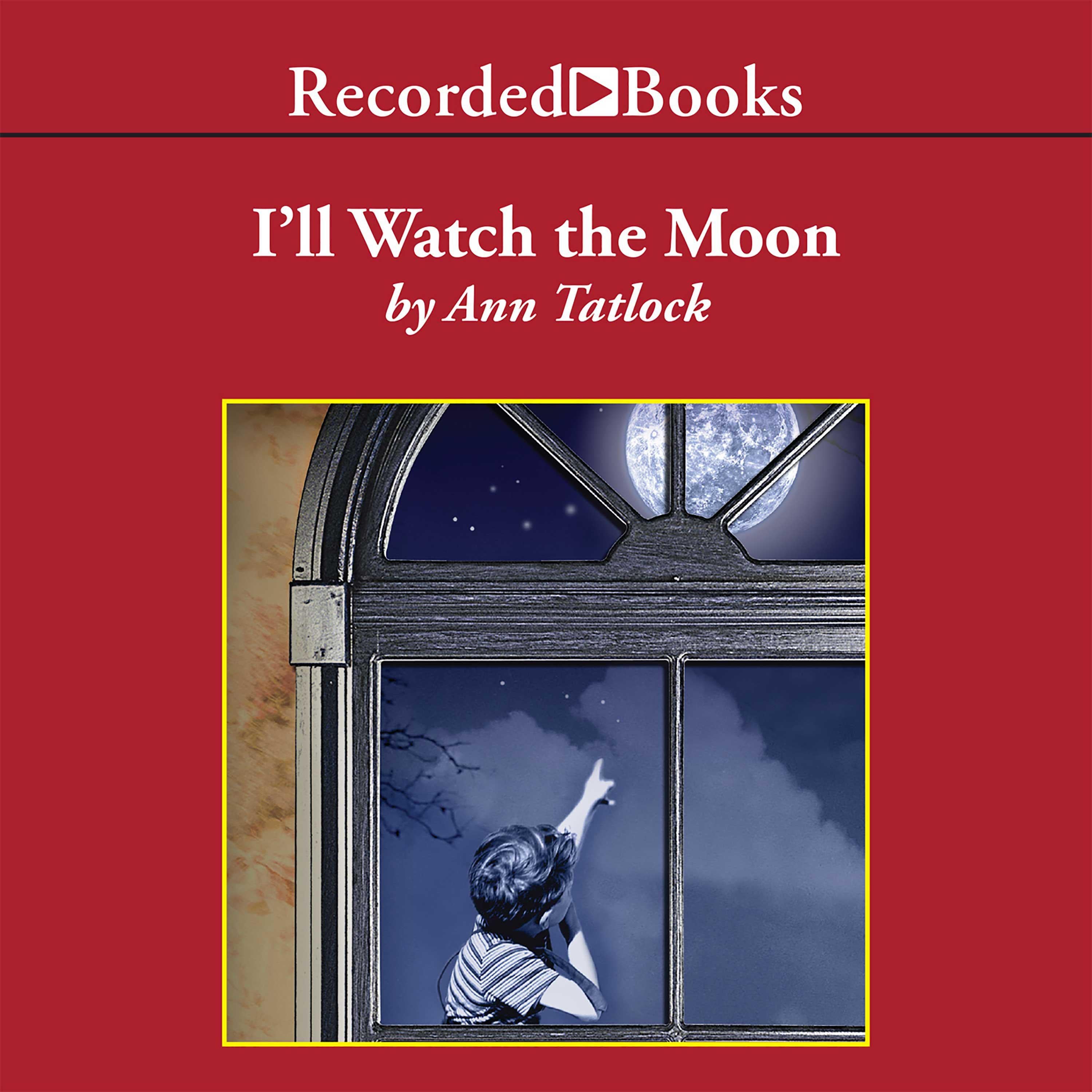 I'll Watch the Moon