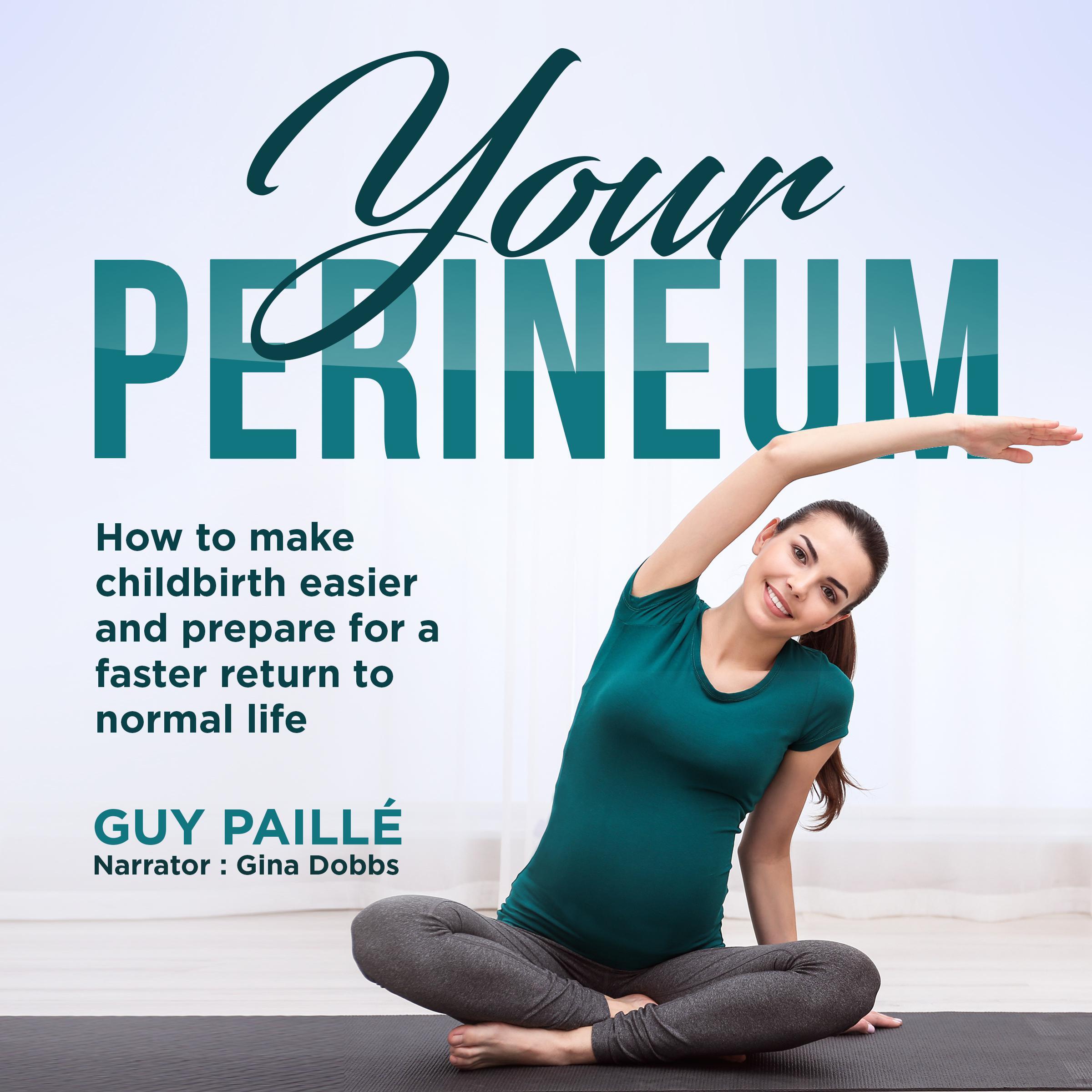YOUR PERINEUM
