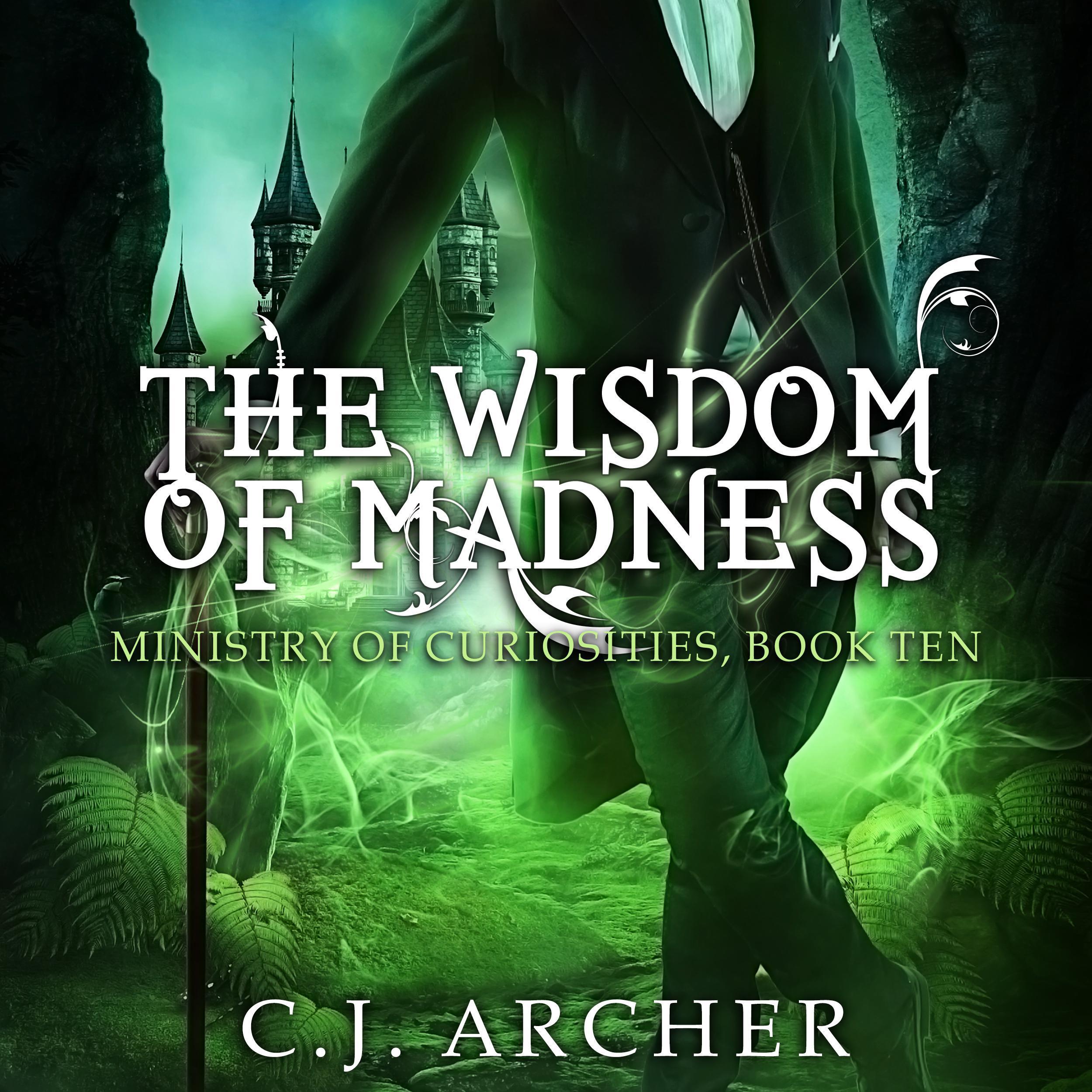 The Wisdom of Madness