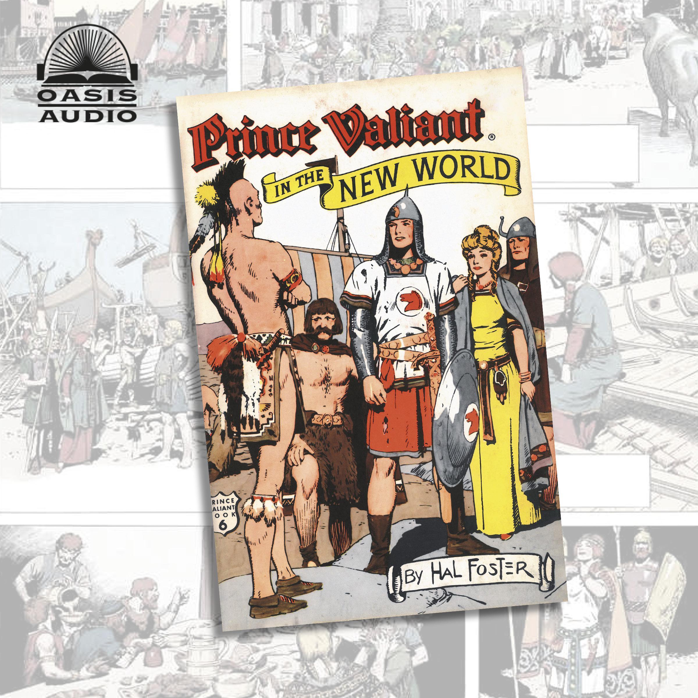 Prince Valiant in the New World