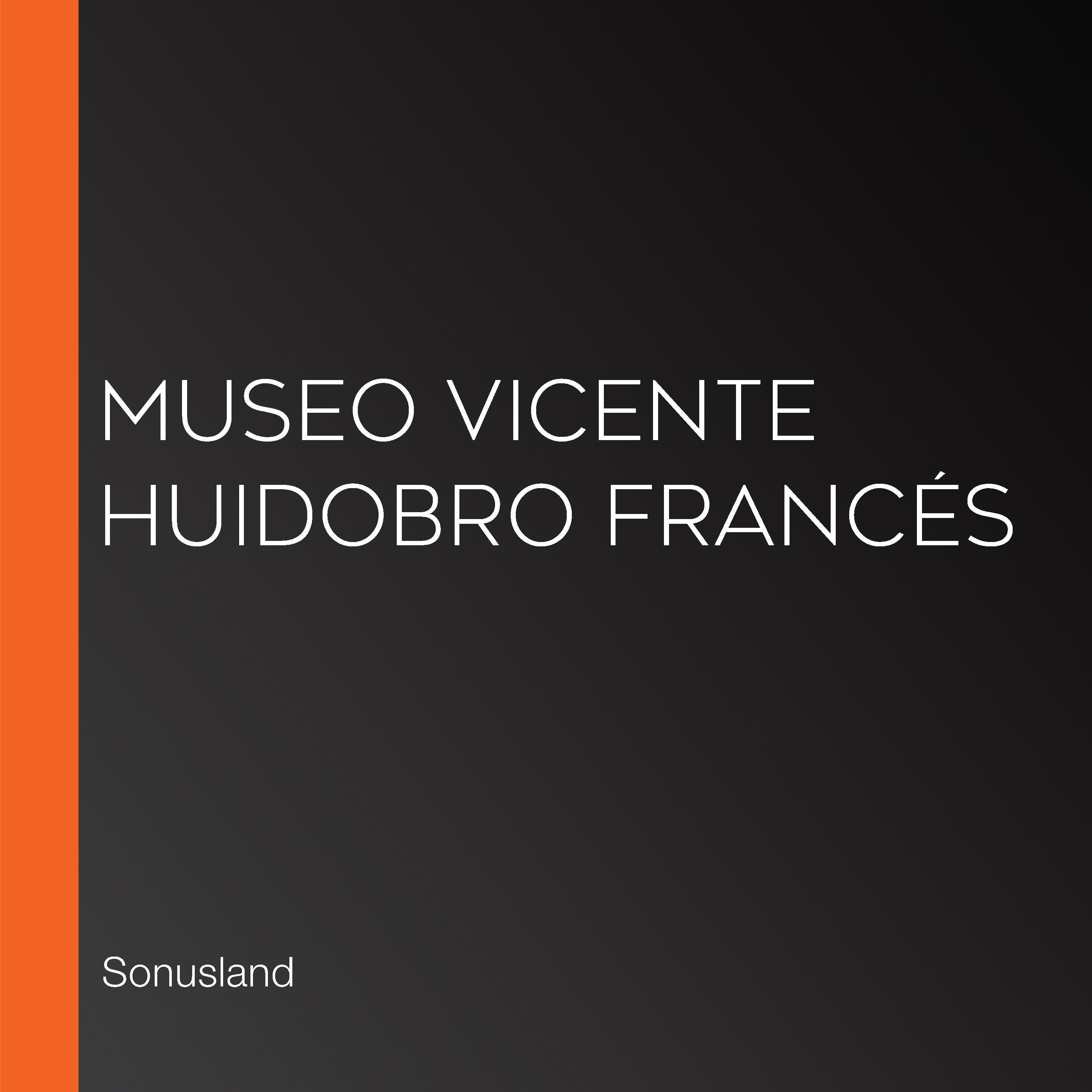 Museo Vicente Huidobro Francés