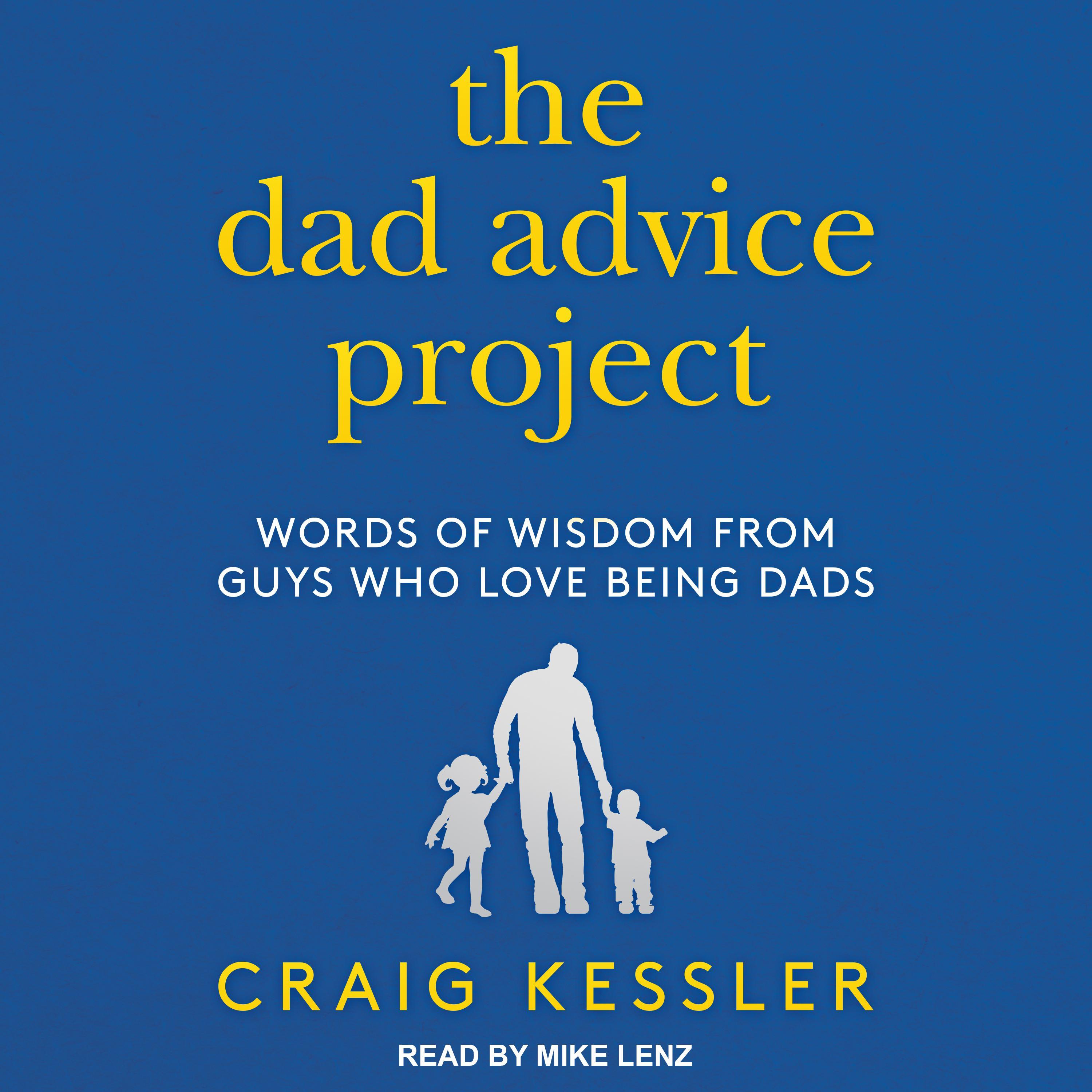 The Dad Advice Project