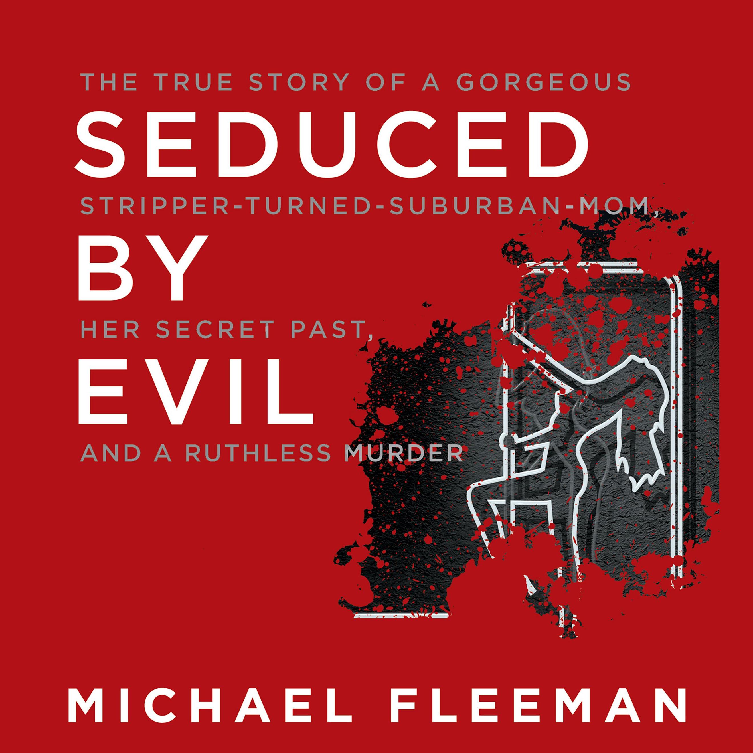 Seduced by Evil