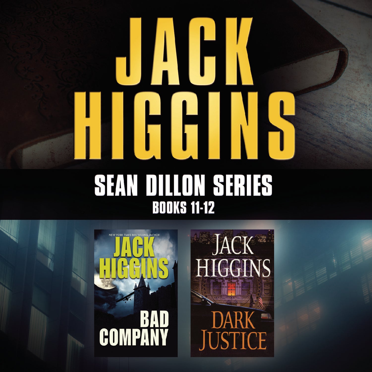 Jack Higgins—Sean Dillon Series: Books 11-12