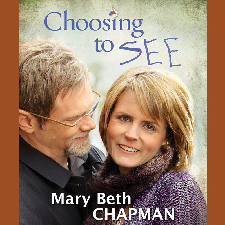 Choosing to SEE