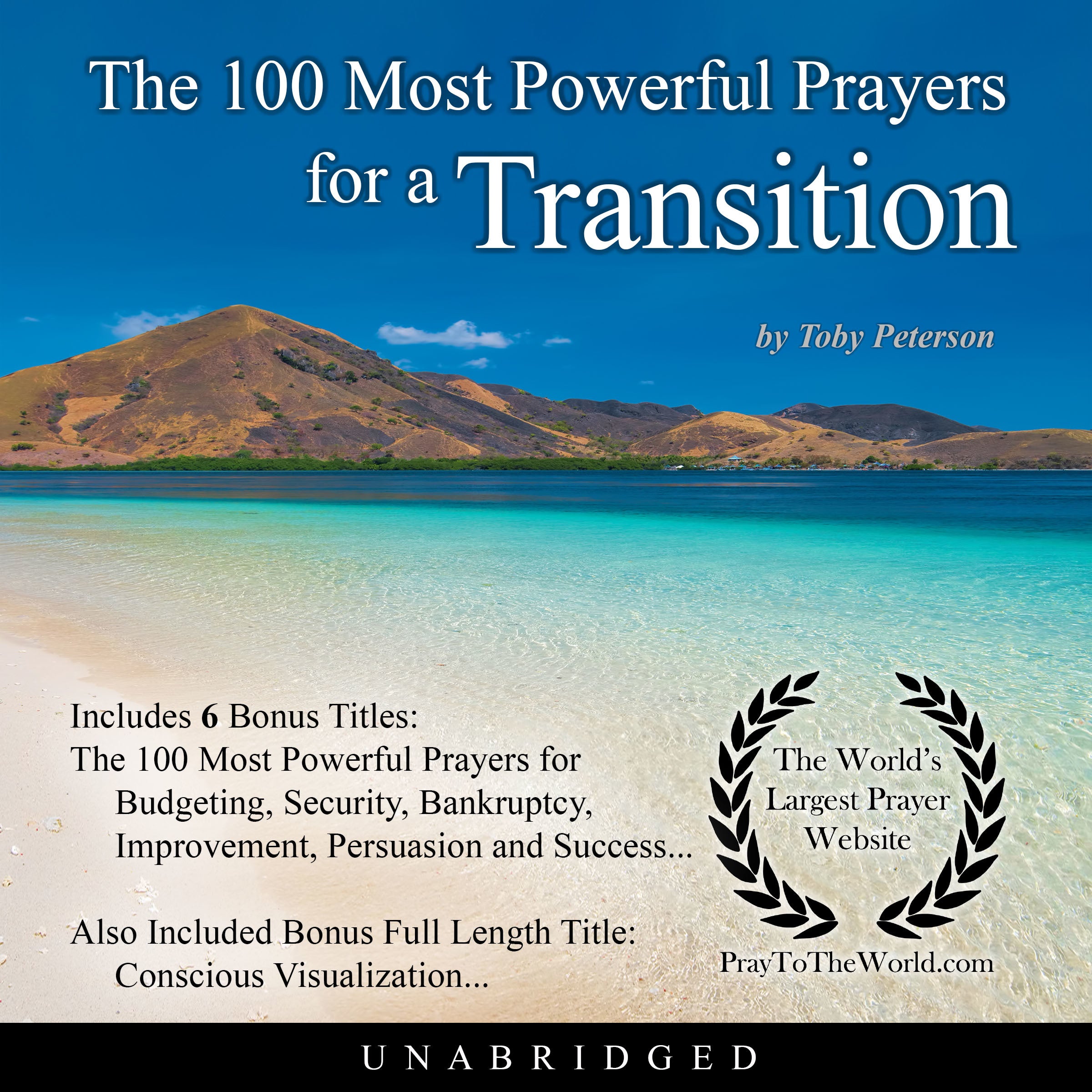 The 100 Most Powerful Prayers for a Transition