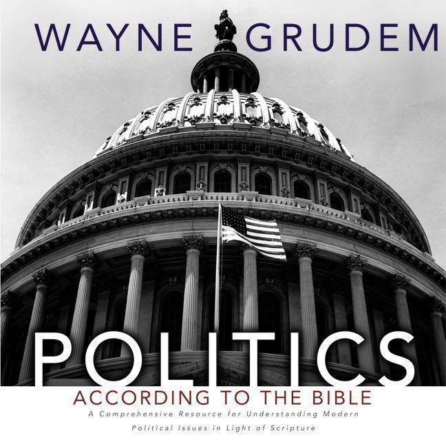 Politics - According to the Bible