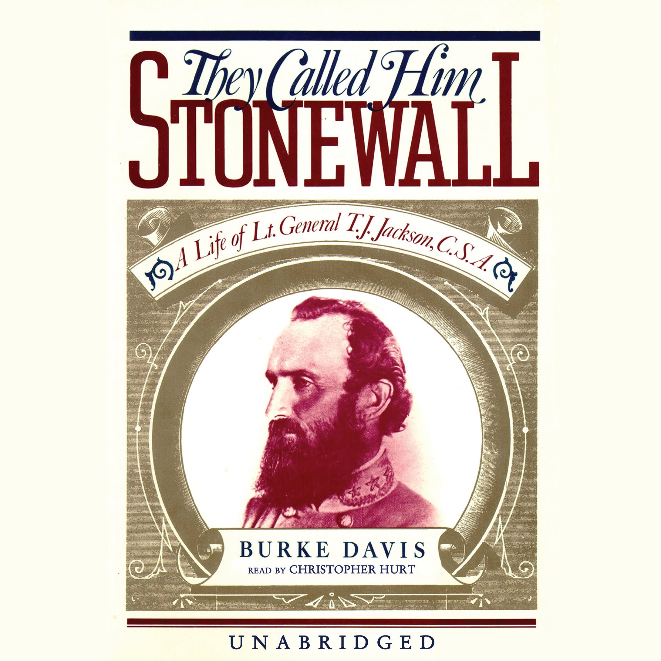 They Called Him Stonewall