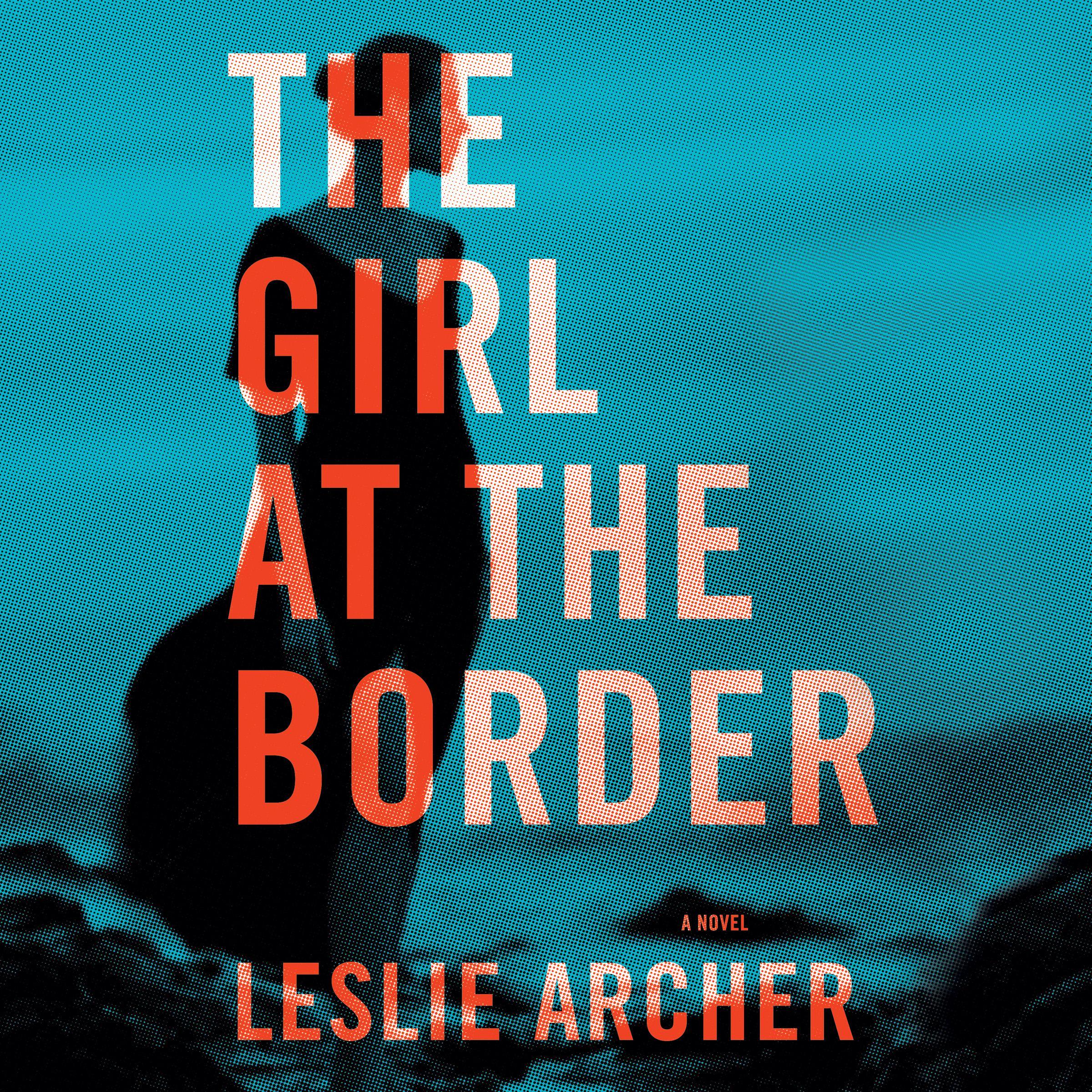 The Girl at the Border