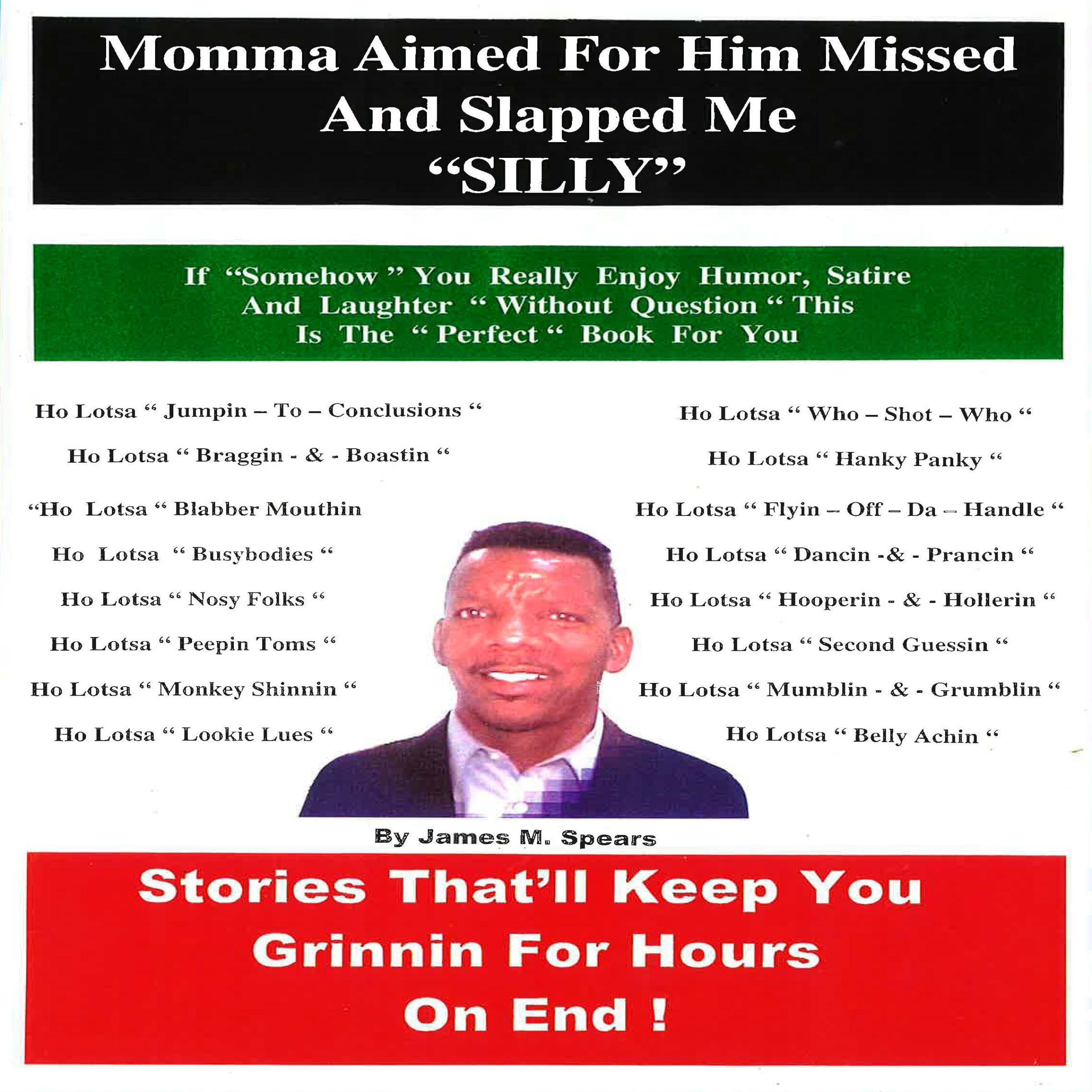 Momma Aimed for Him and Slapped Me Silly!