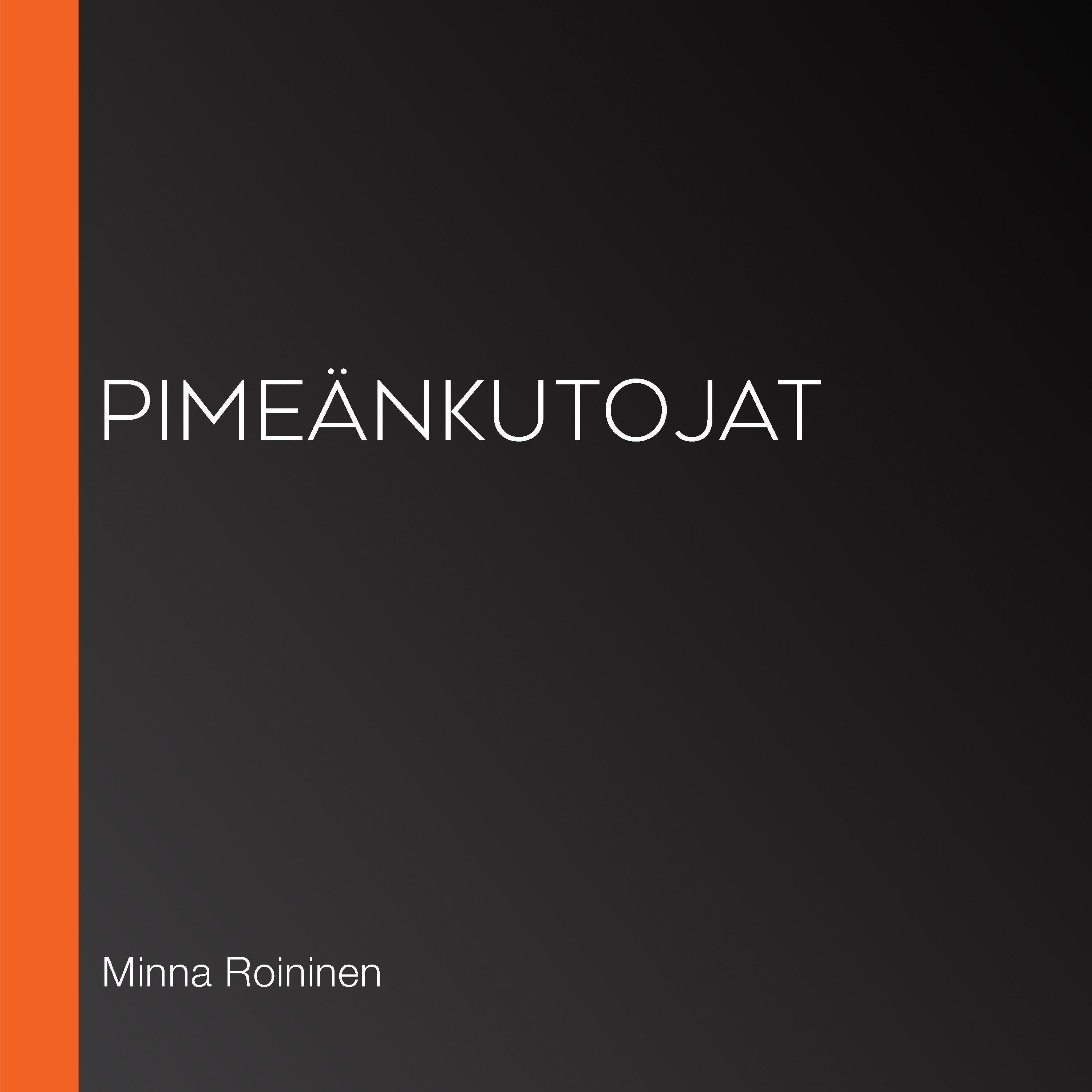 Pimeänkutojat