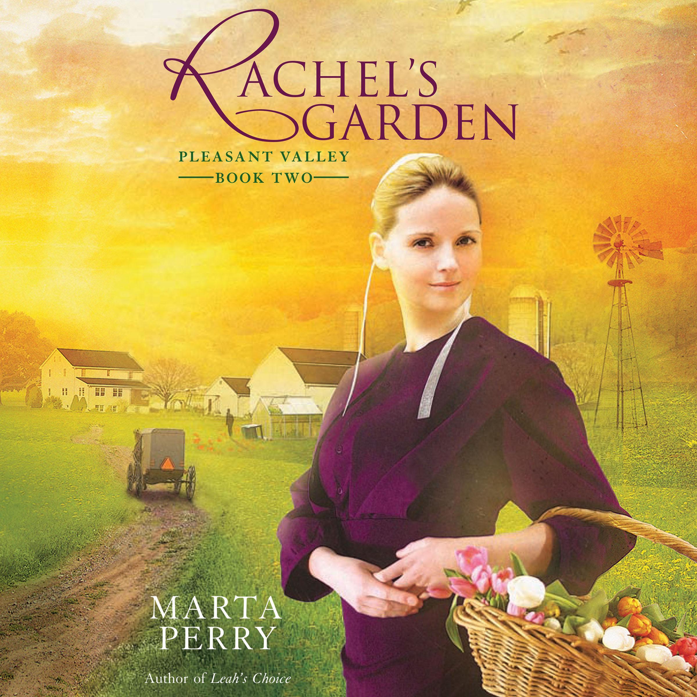 Rachel’s Garden