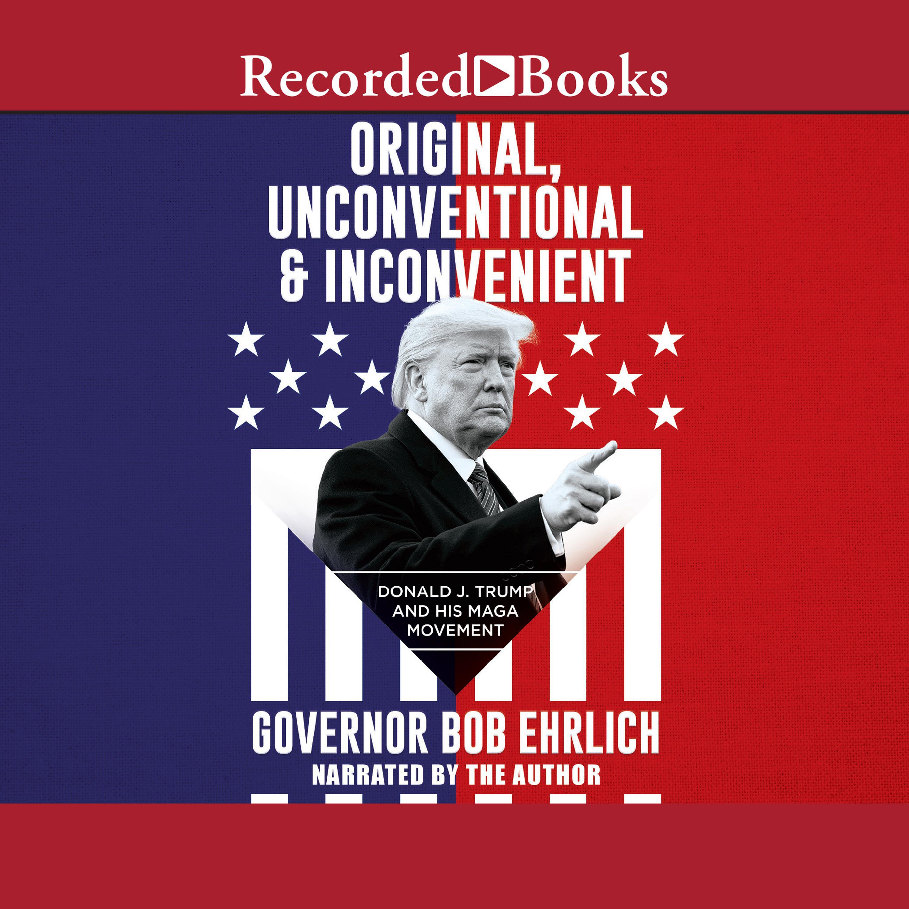 Original, Unconventional & Inconvenient