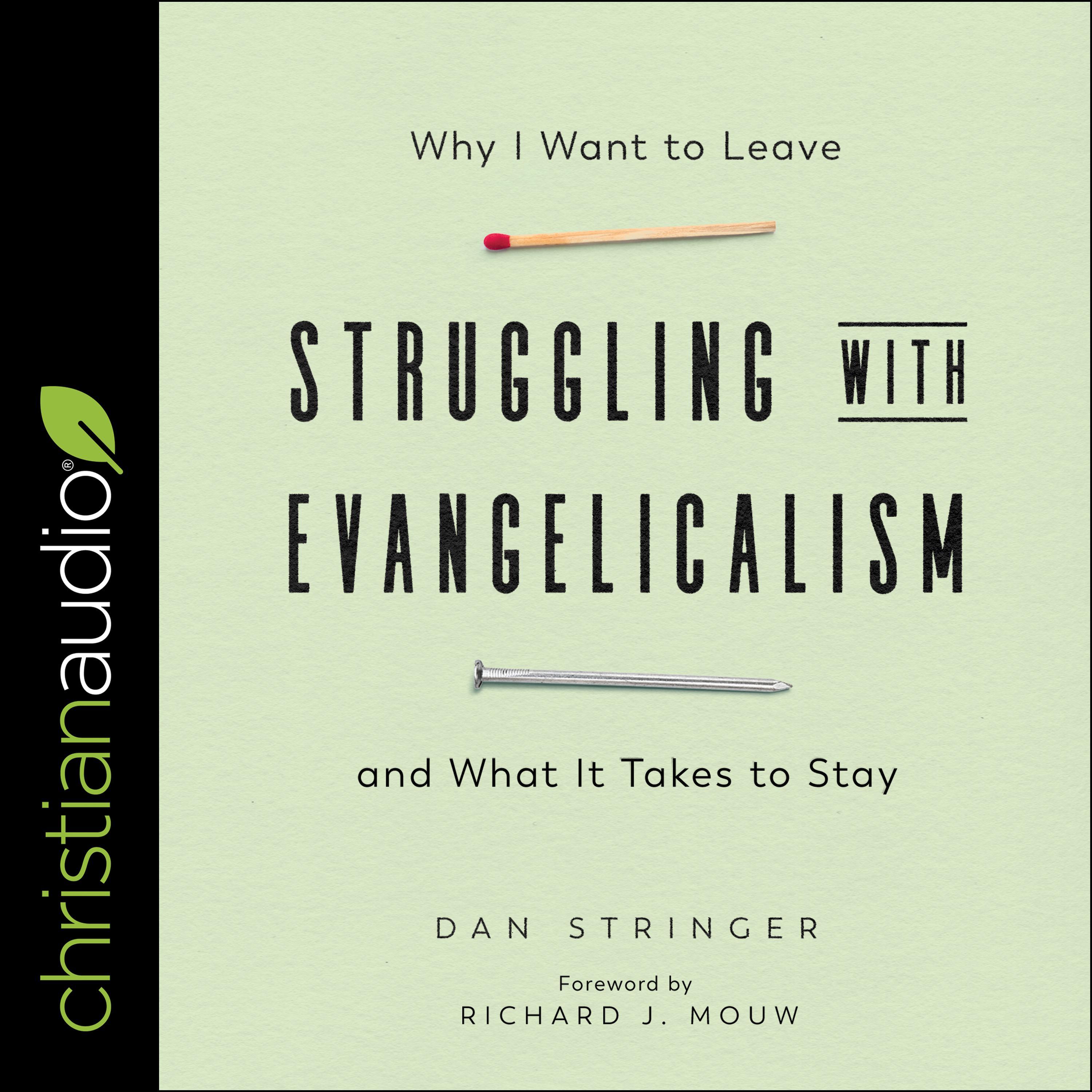 Struggling with Evangelicalism