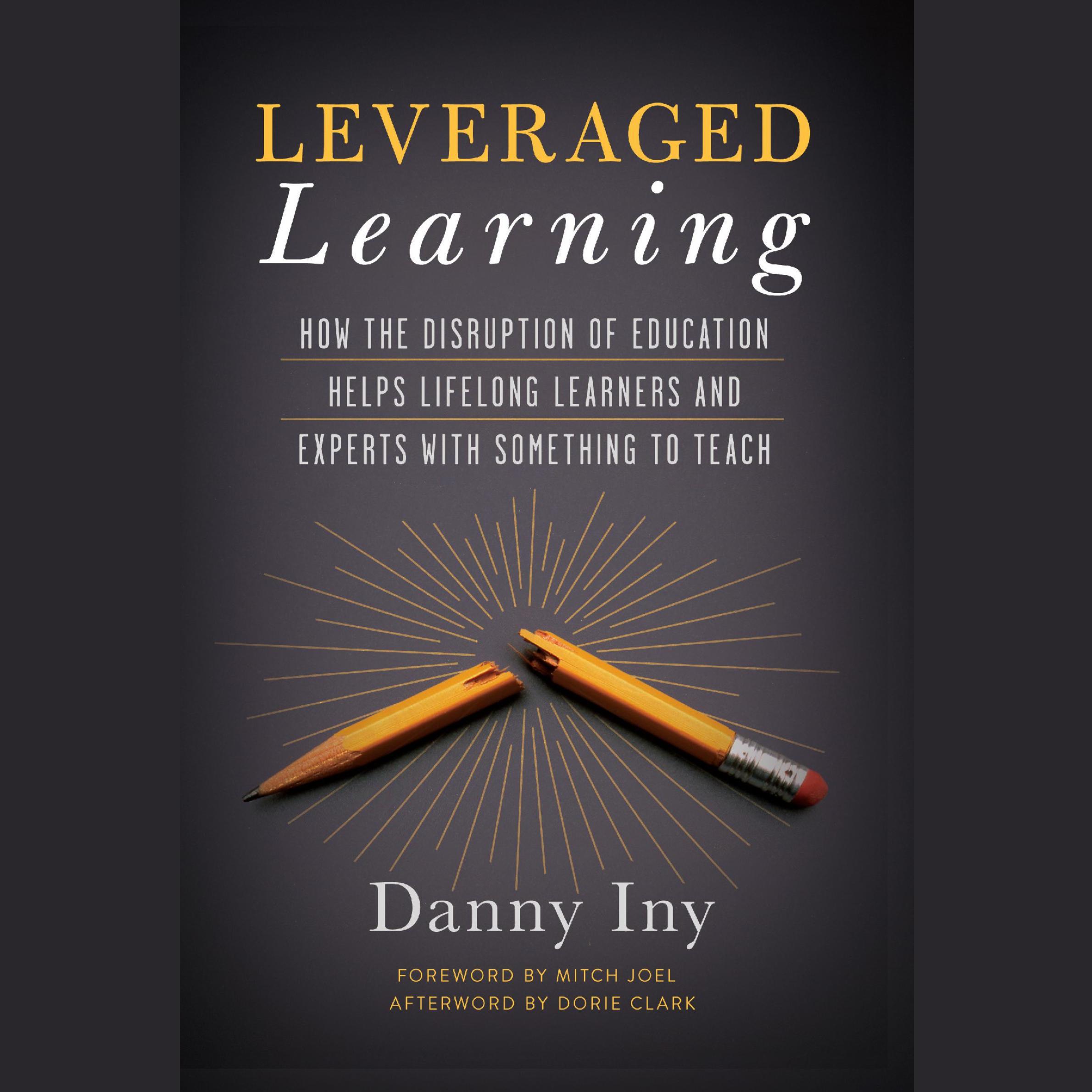 Leveraged Learning