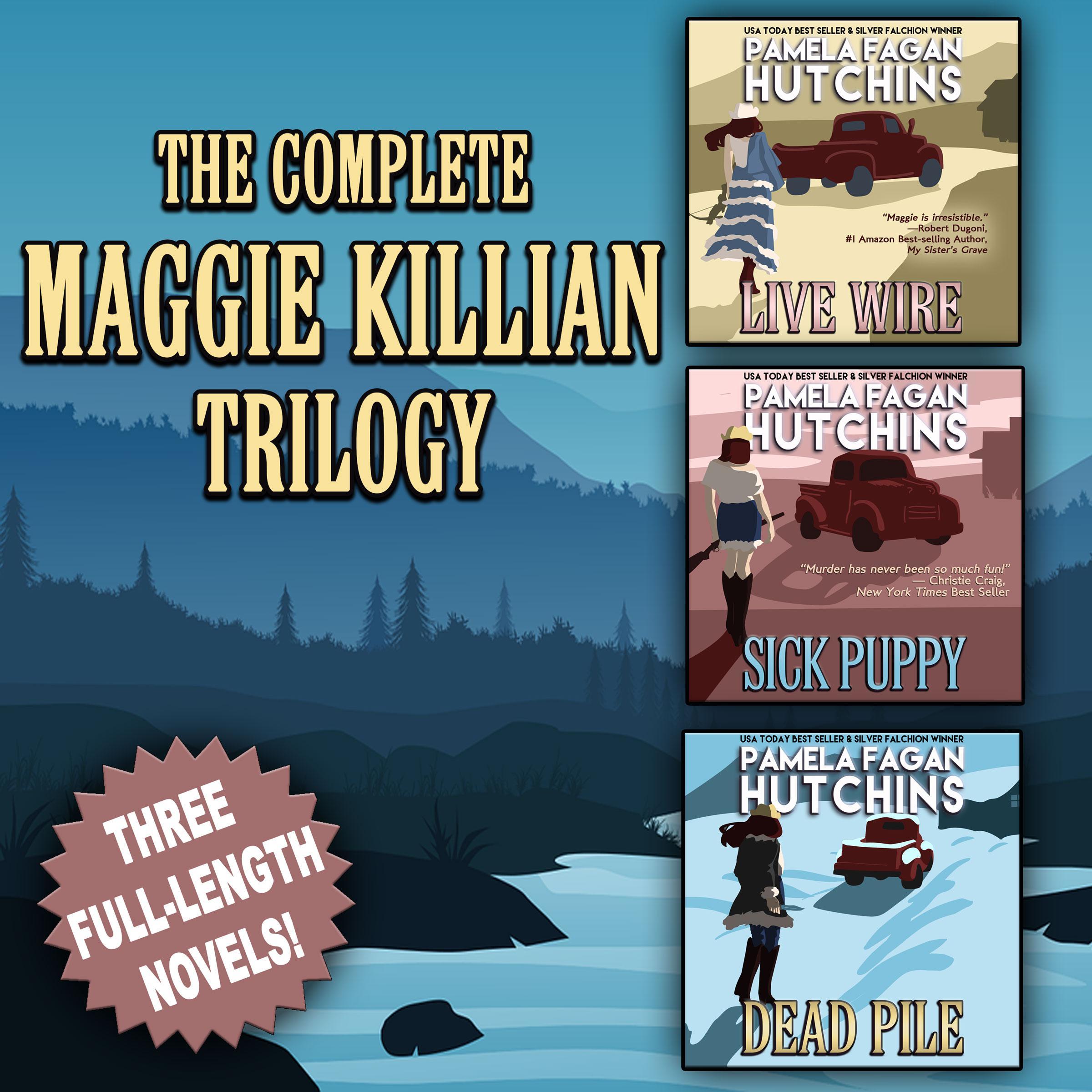 The Complete Maggie Killian Trilogy