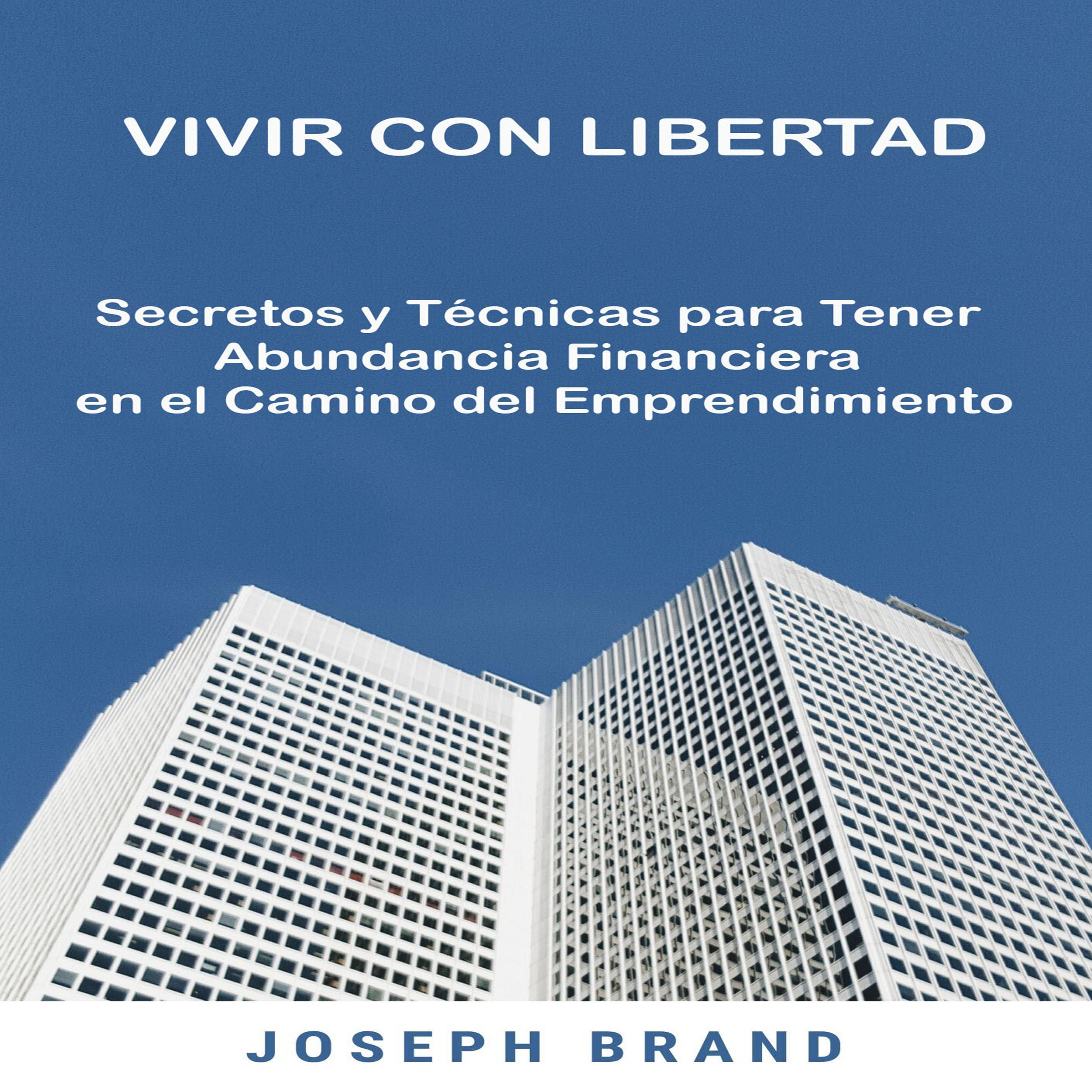 Vivir con Libertad