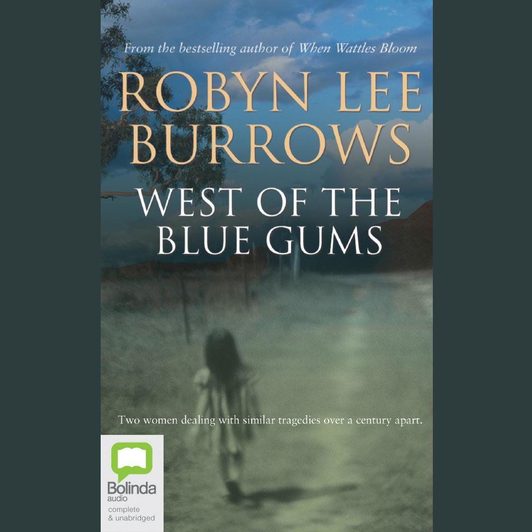 West of the Blue Gums