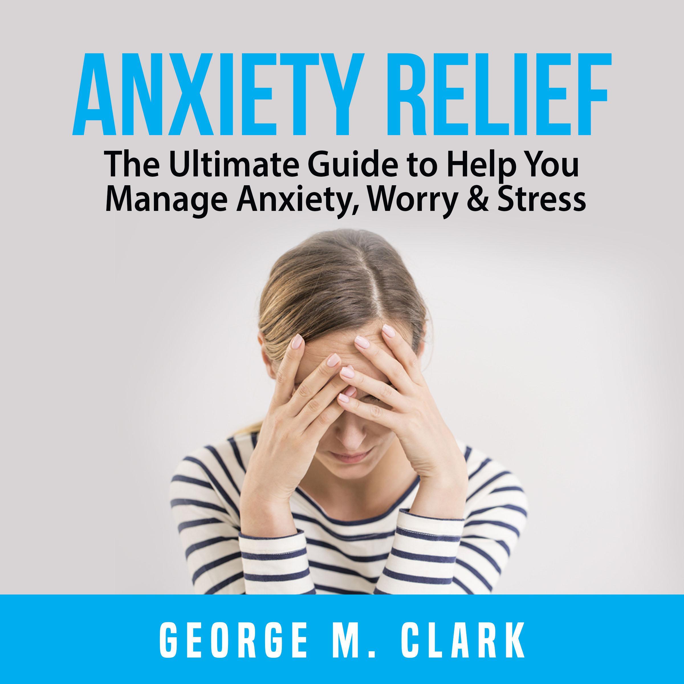 Anxiety Relief