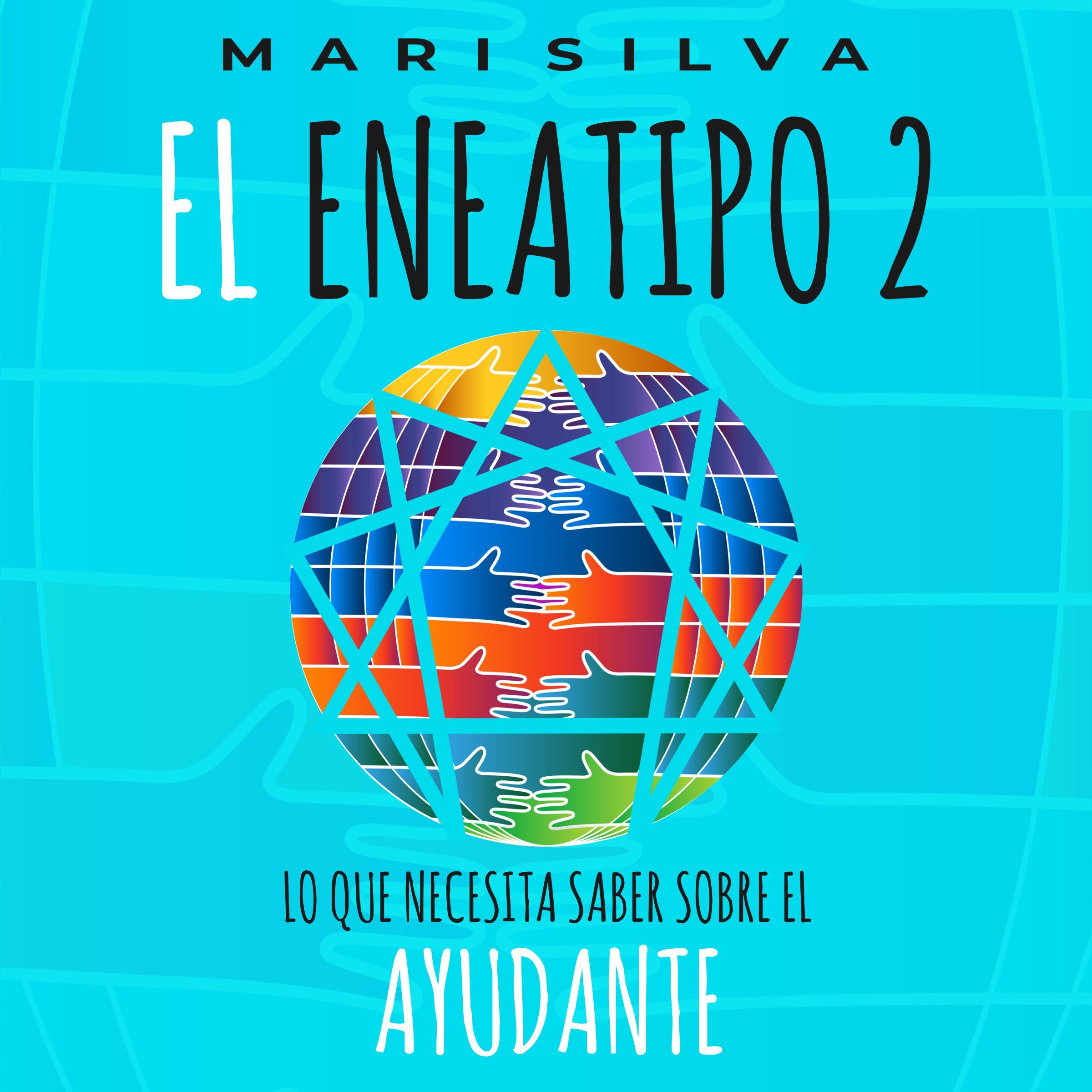 El eneatipo 2: Lo que necesita saber sobre el ayudante