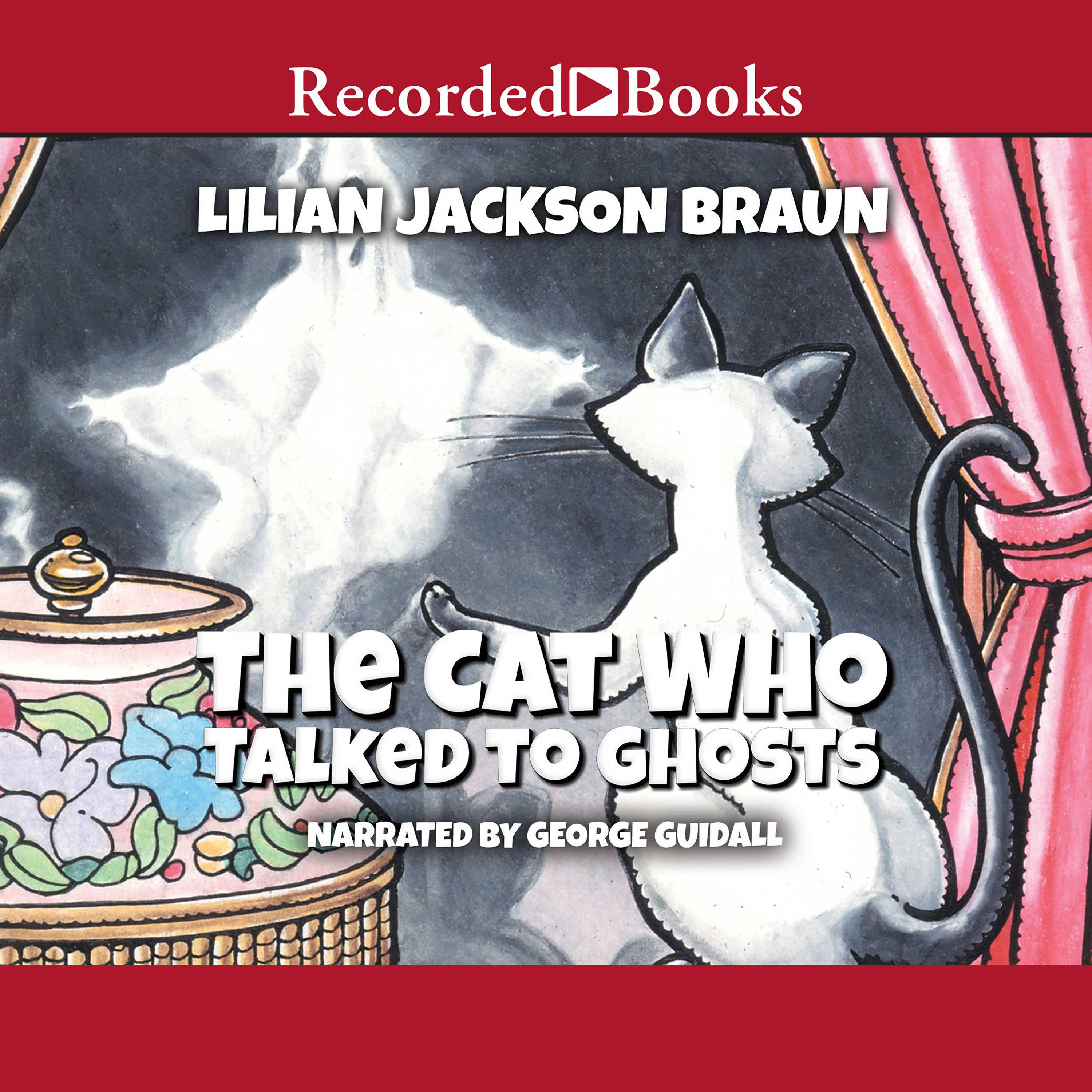 The Cat Who Talked to Ghosts