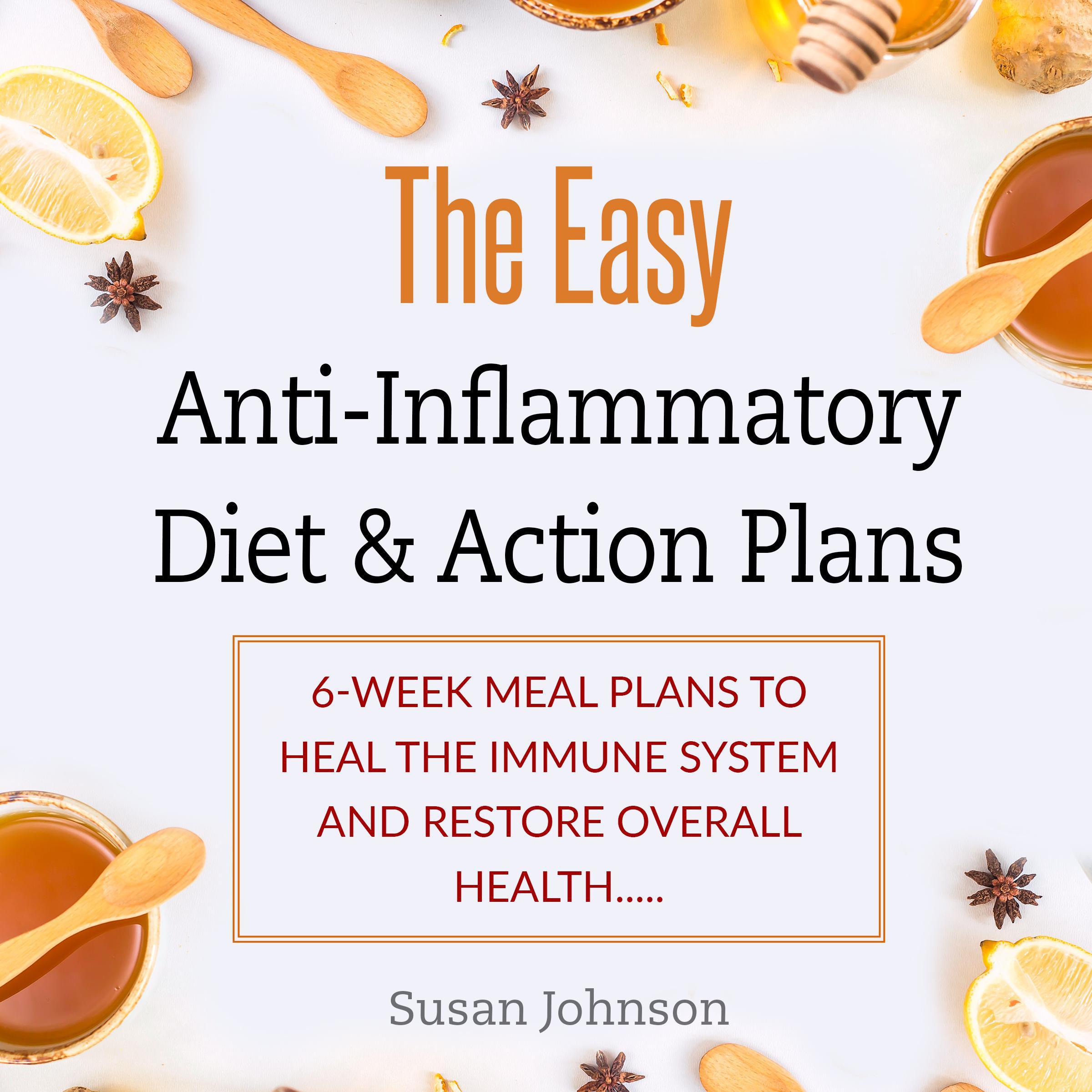 Thе Eаѕу Anti-Inflаmmаtоrу Diеt & Aсtiоn Plans