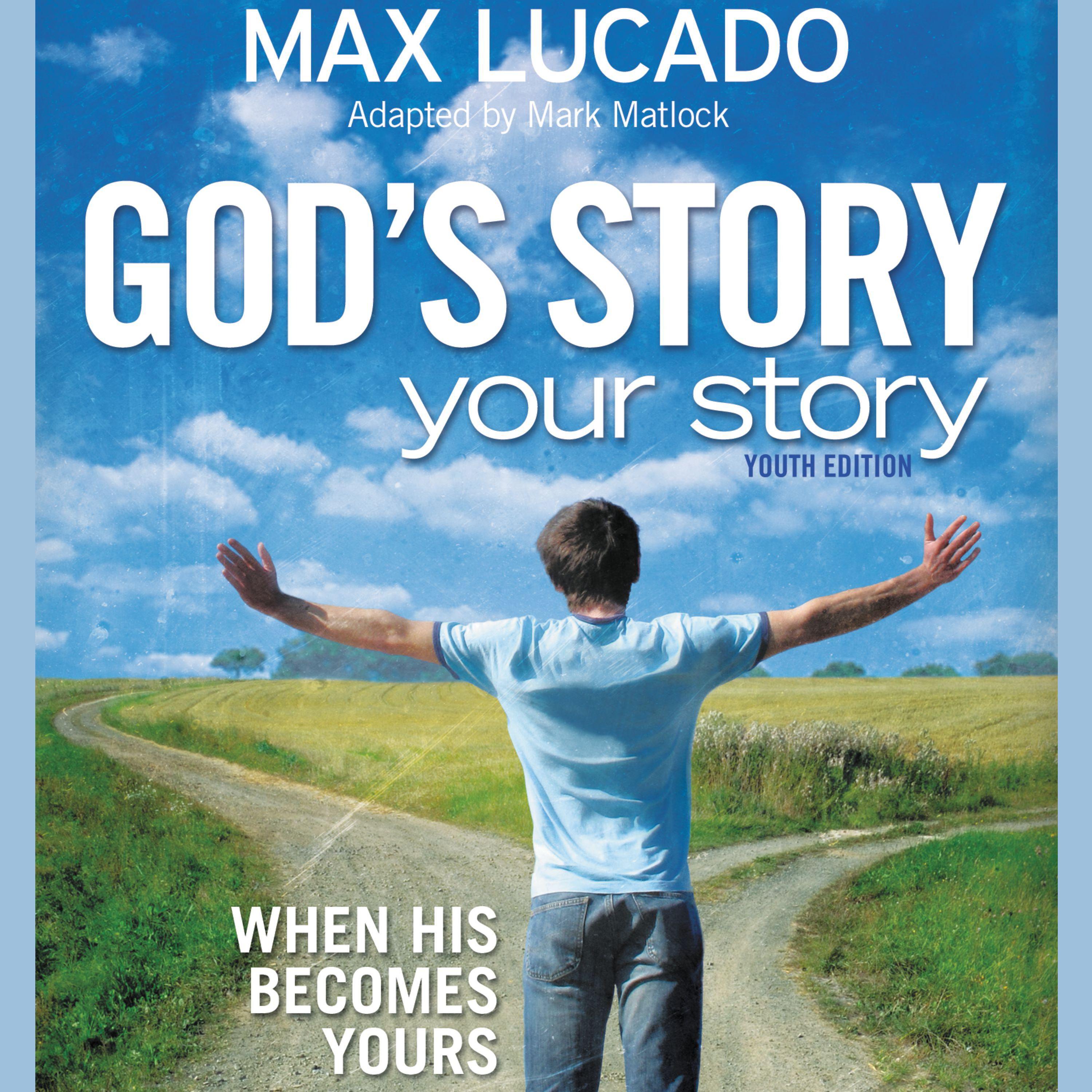 God's Story, Your Story: Youth Edition