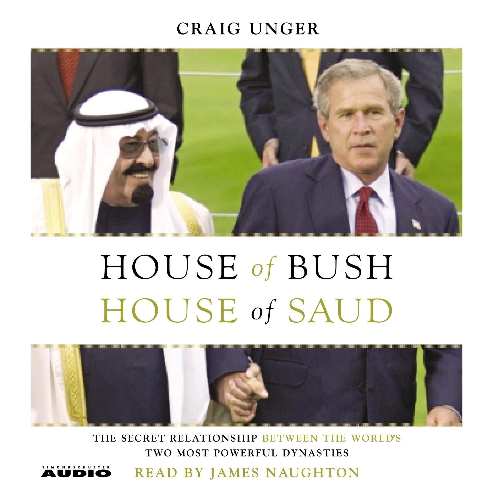 House of Bush, House of Saud