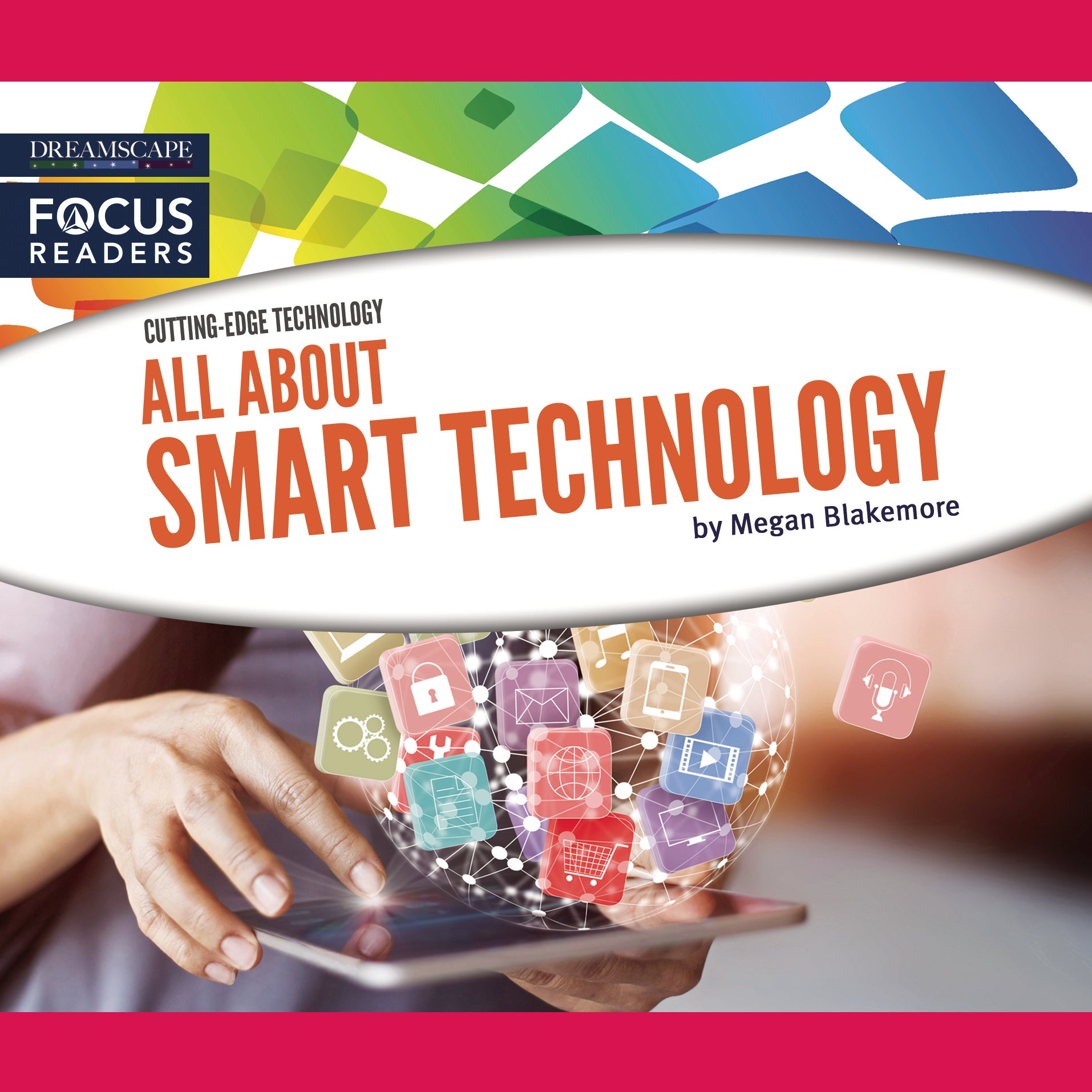 All About Smart Technology