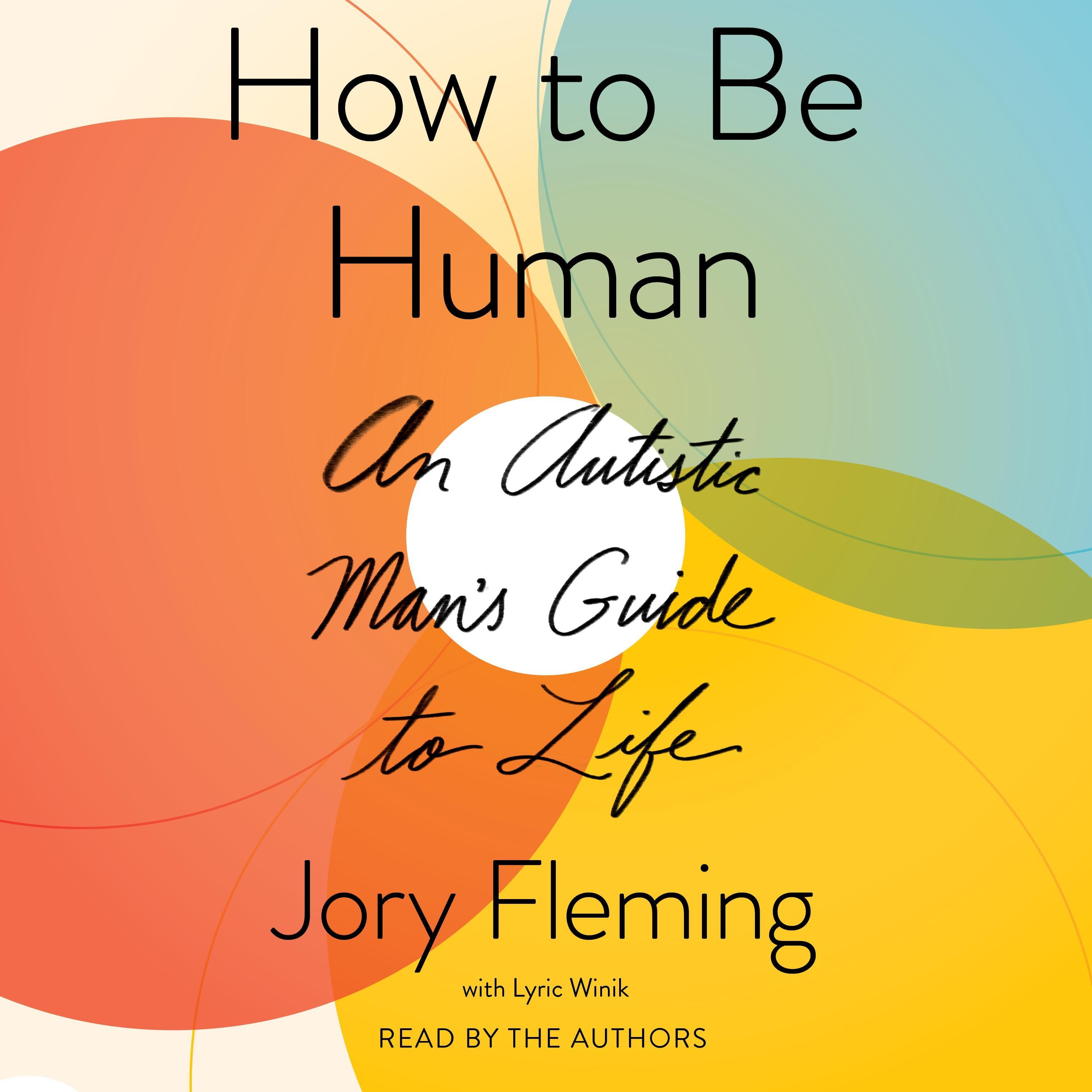 How to Be Human