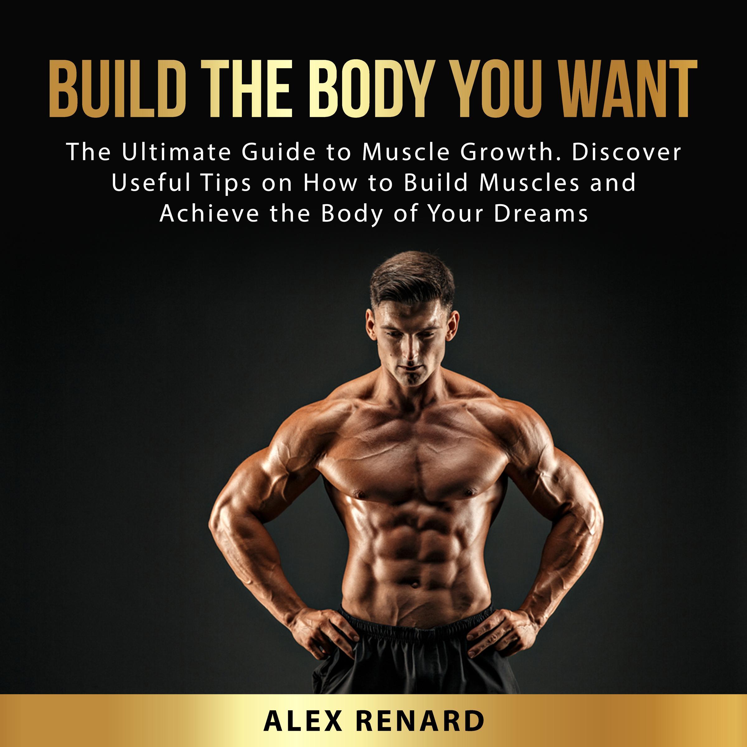 Build the Body You Want