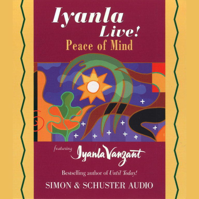 Iyanla Live! Peace of Mind